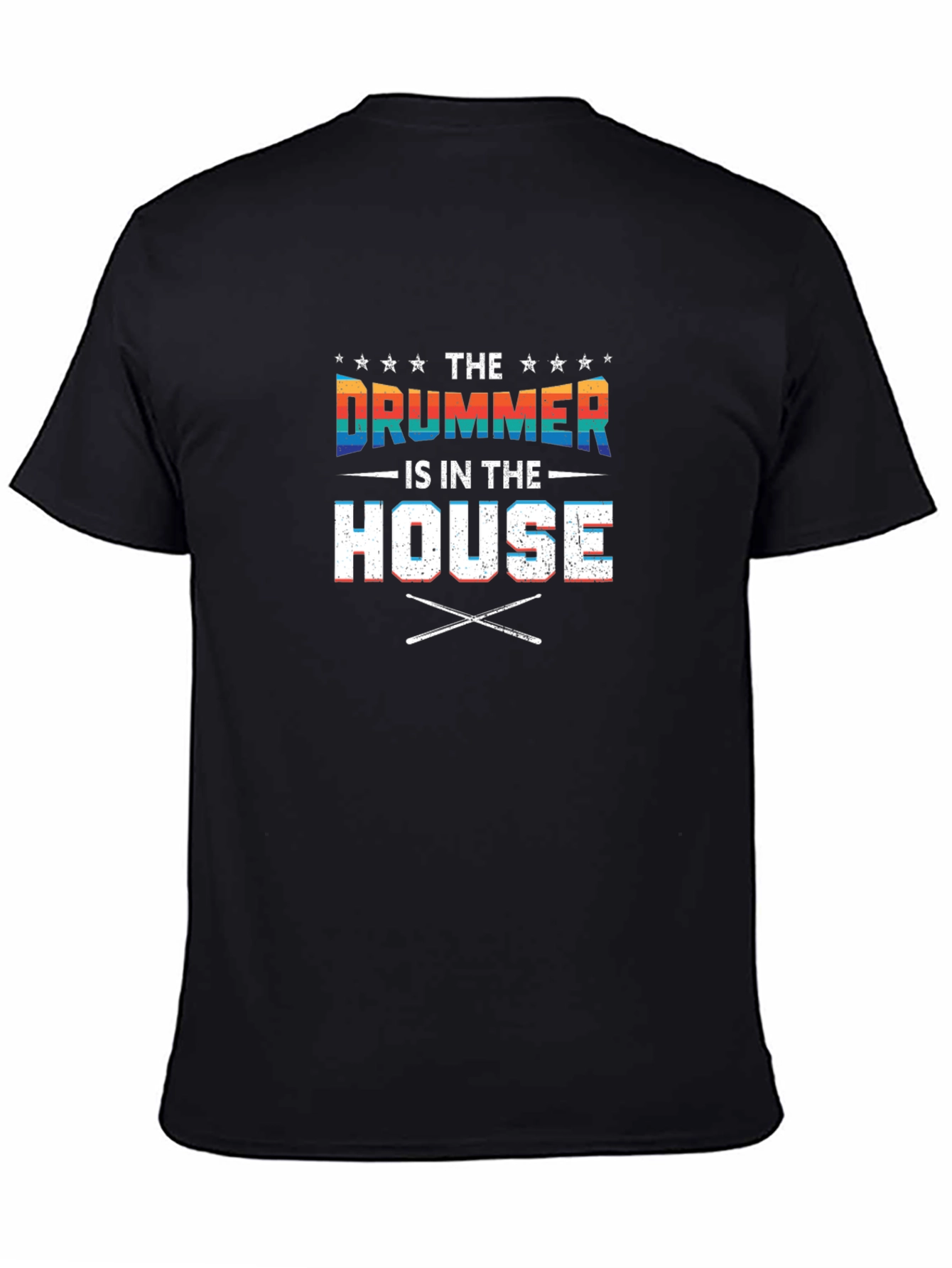 The Drummer is in the House T-Shirt