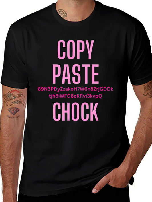 Copy Paste Chock Funny T-Shirt
