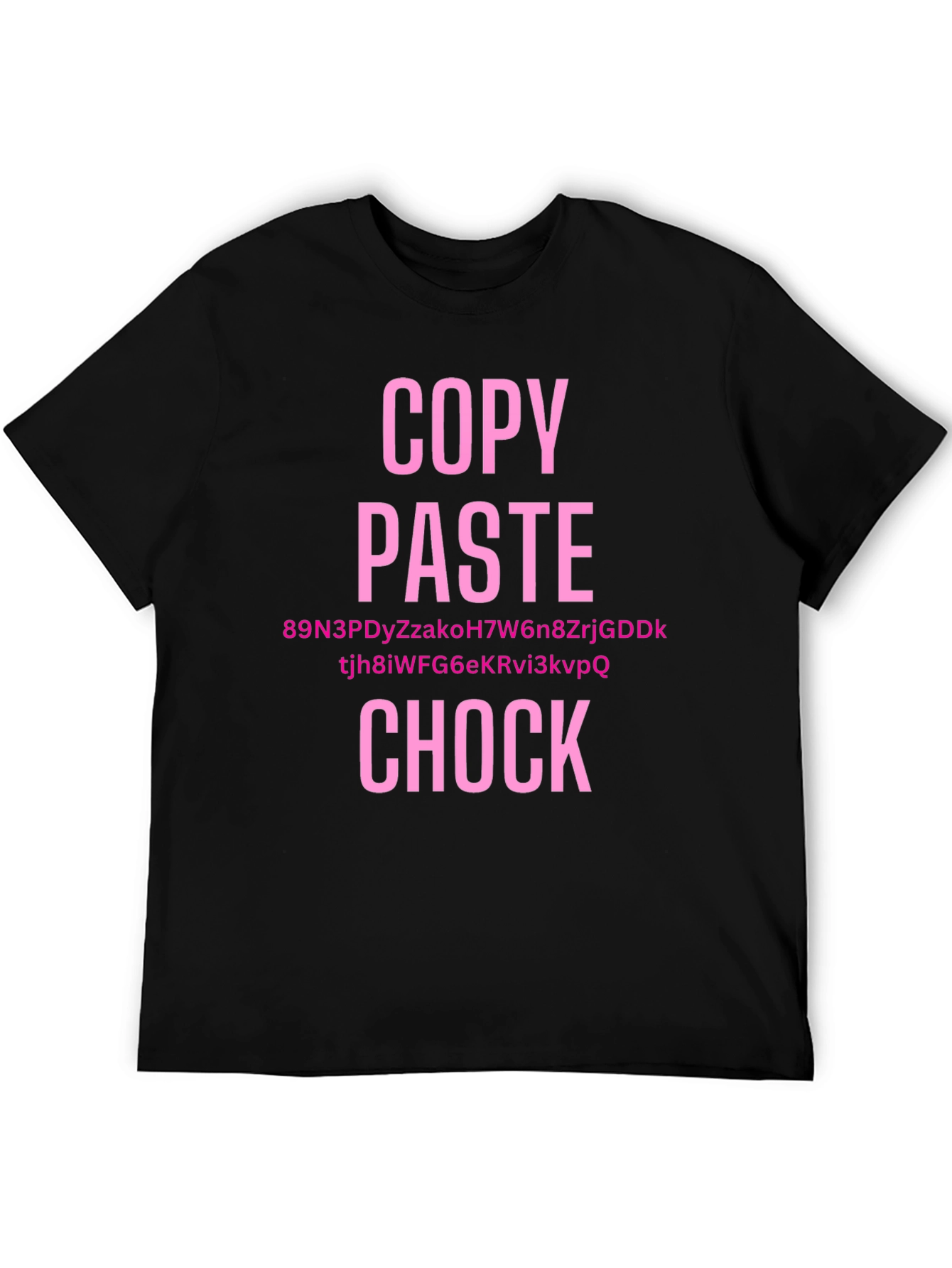Copy Paste Chock Funny T-Shirt