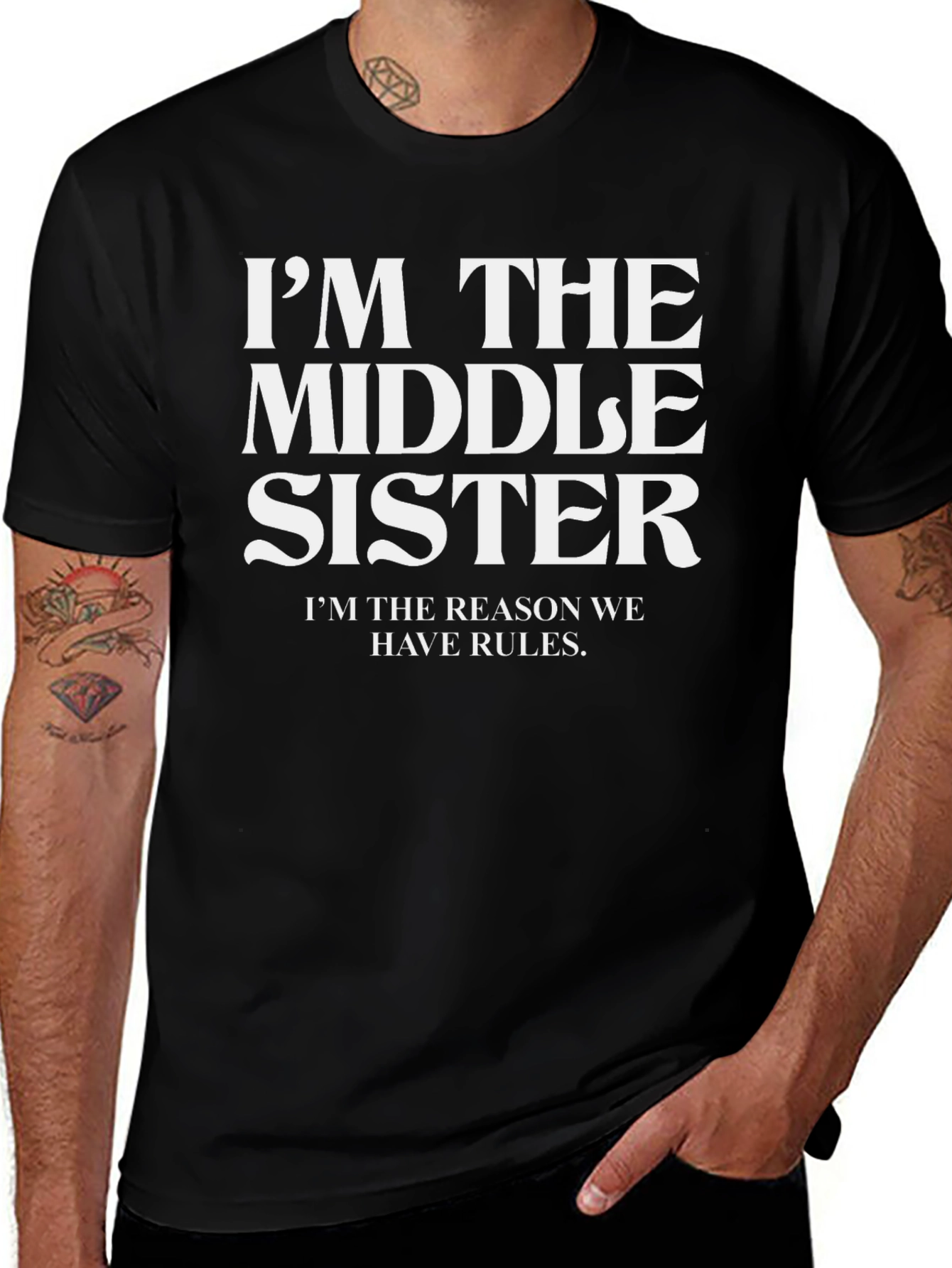Im the Middle Sister T-Shirt