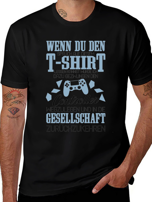 Gamer T-Shirt: Controller & Funny German Slogan