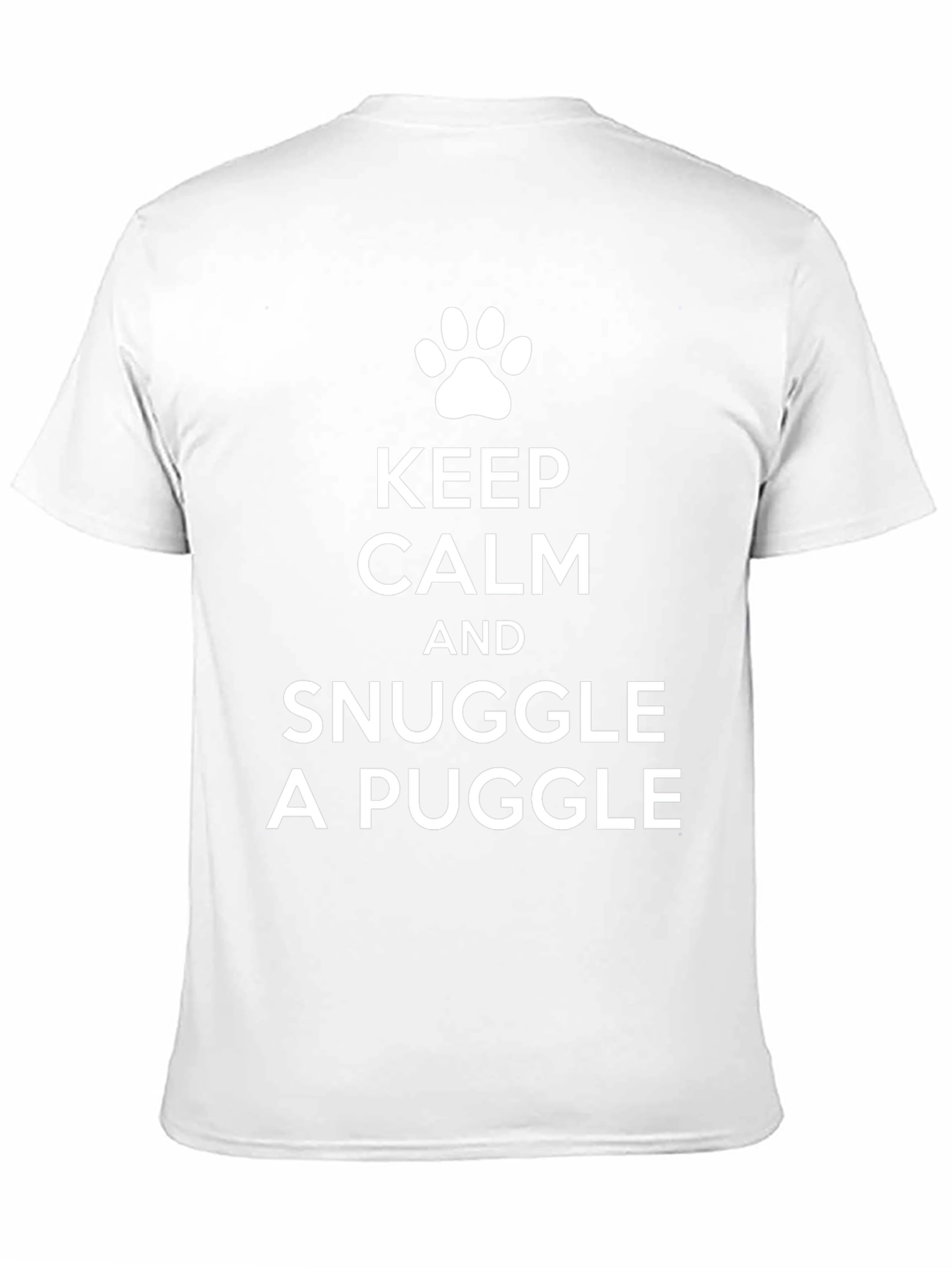 Keep Calm Snuggle a Puggle T-Shirt