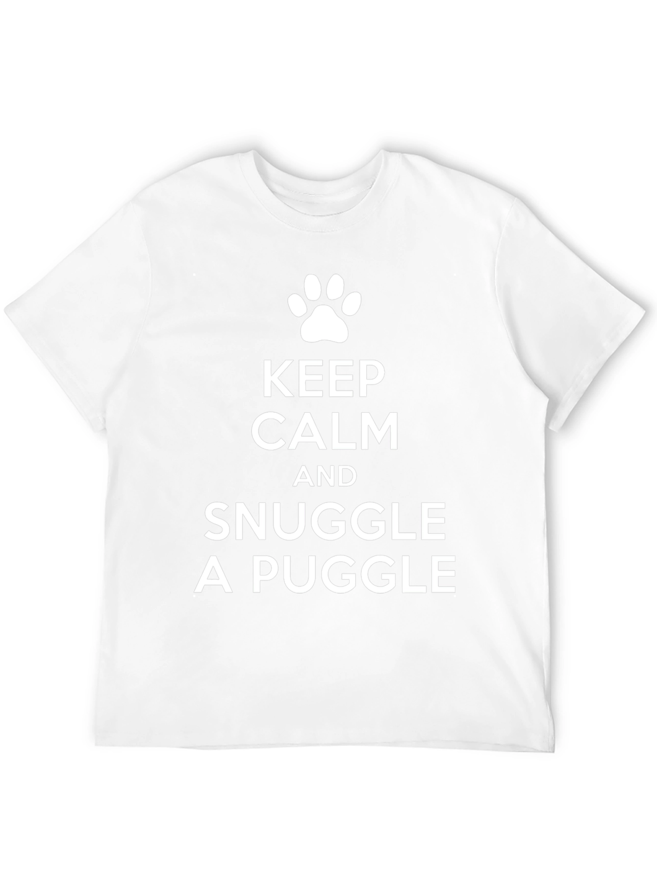Keep Calm Snuggle a Puggle T-Shirt