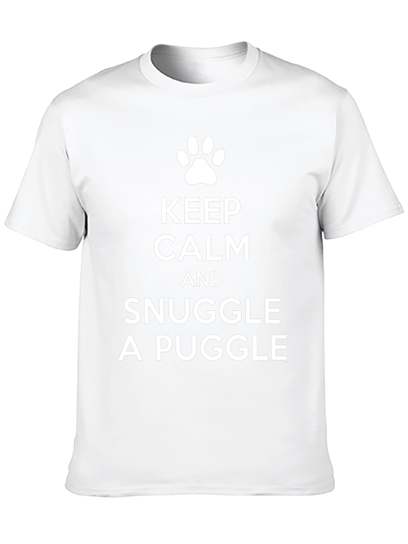 Keep Calm Snuggle a Puggle T-Shirt