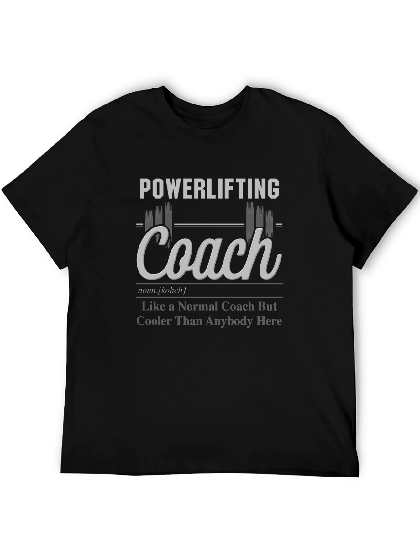 Powerlifting Coach Graphic T-Shirt - Gym Trainer Gift