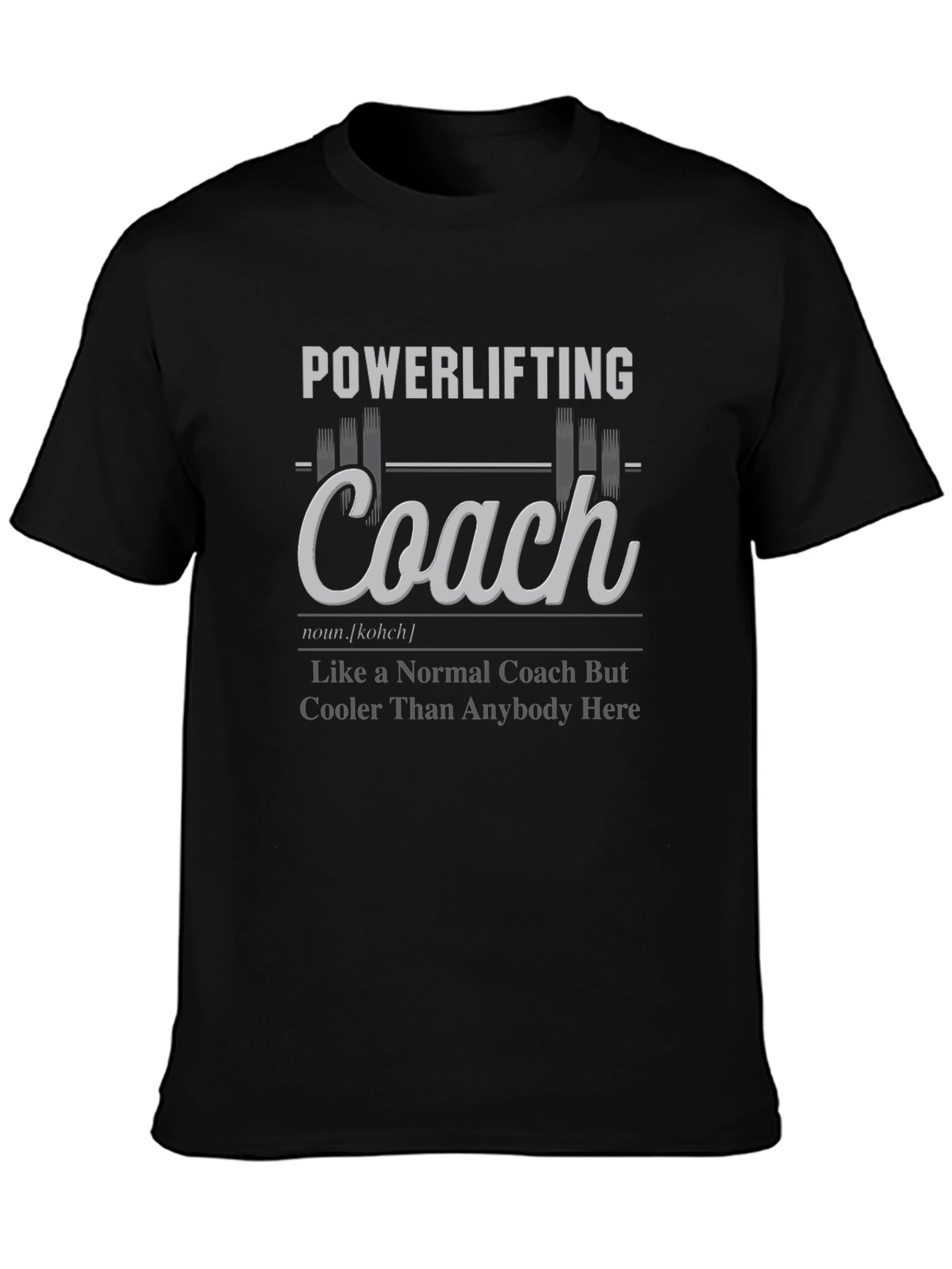 Powerlifting Coach Graphic T-Shirt - Gym Trainer Gift