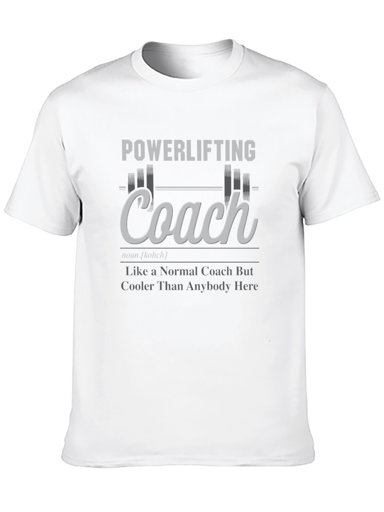 Powerlifting Coach Graphic T-Shirt - Gym Trainer Gift