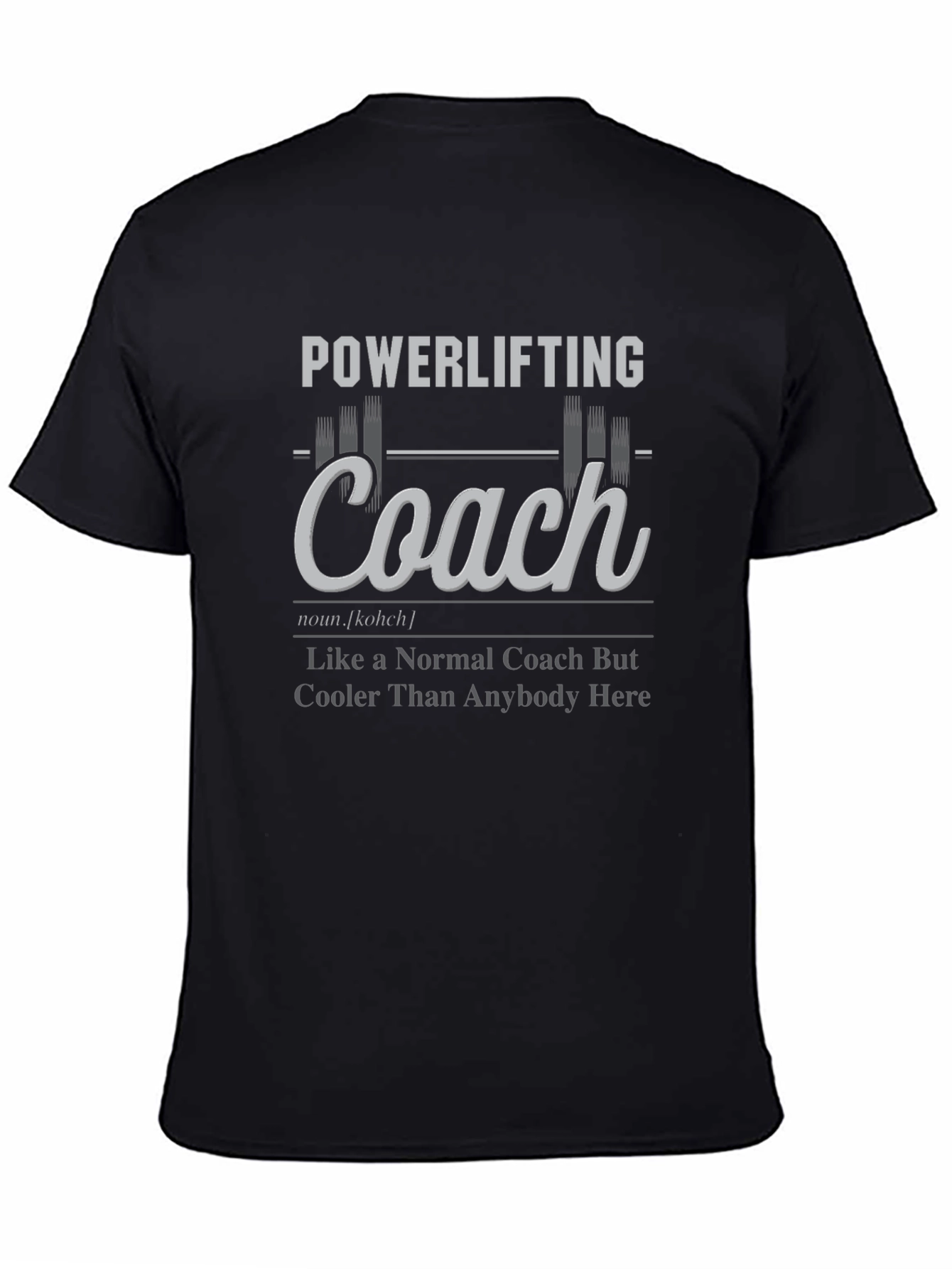 Powerlifting Coach Graphic T-Shirt - Gym Trainer Gift