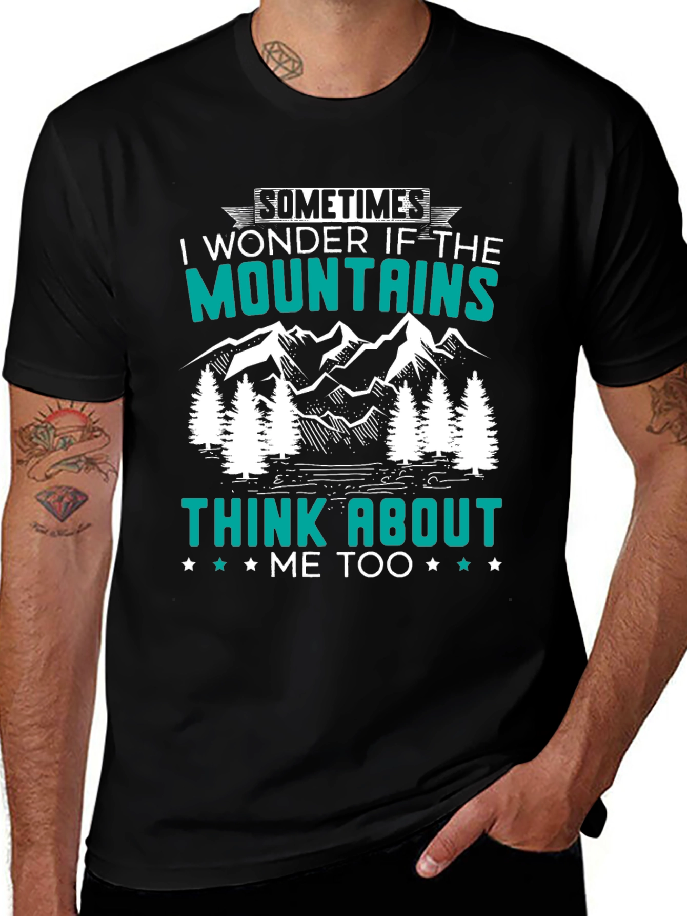 Mountains Think About Me T-Shirt