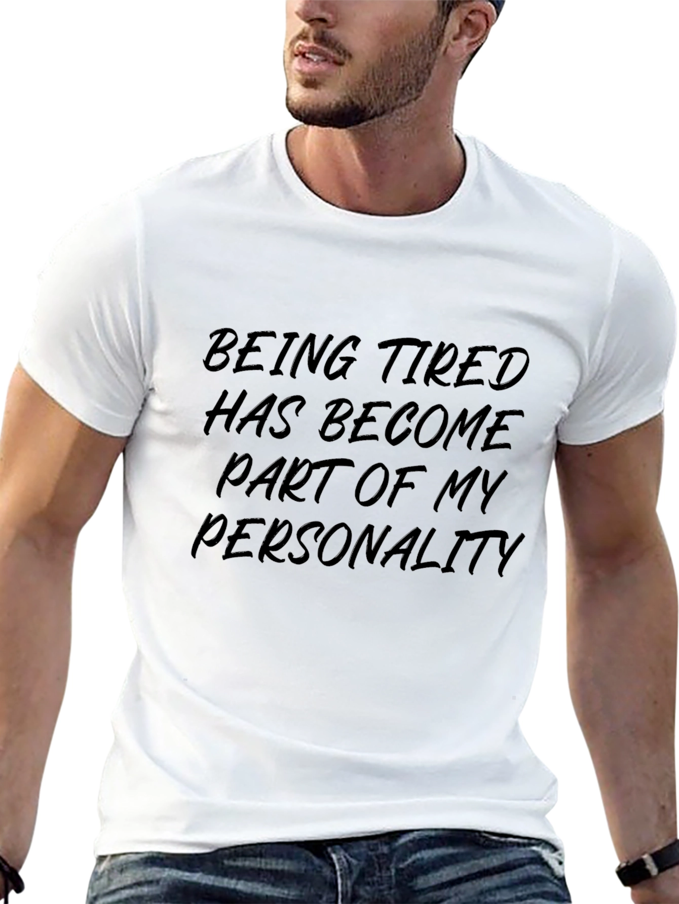 Funny Tired Personality Graphic Tee