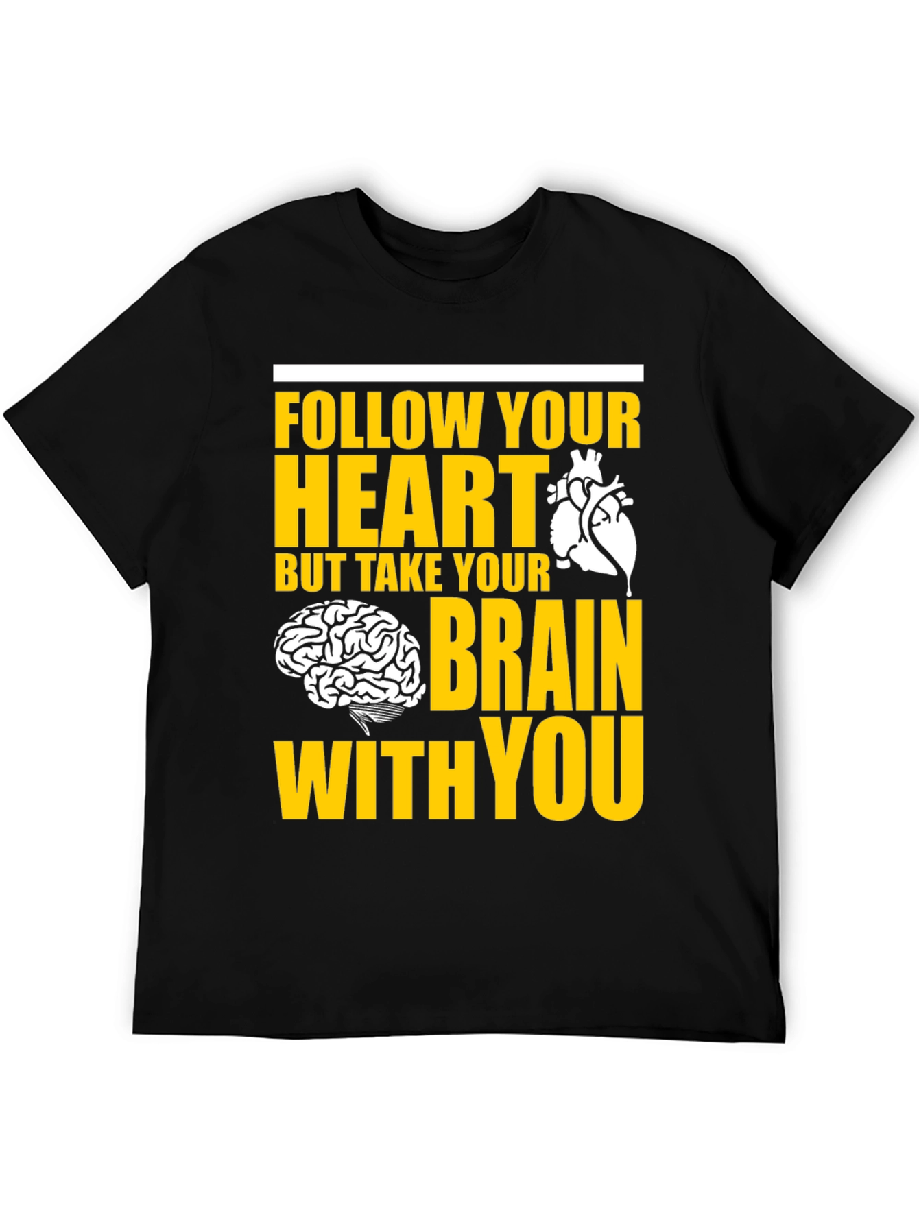 Follow Your Heart T-Shirt - Graphic Tee