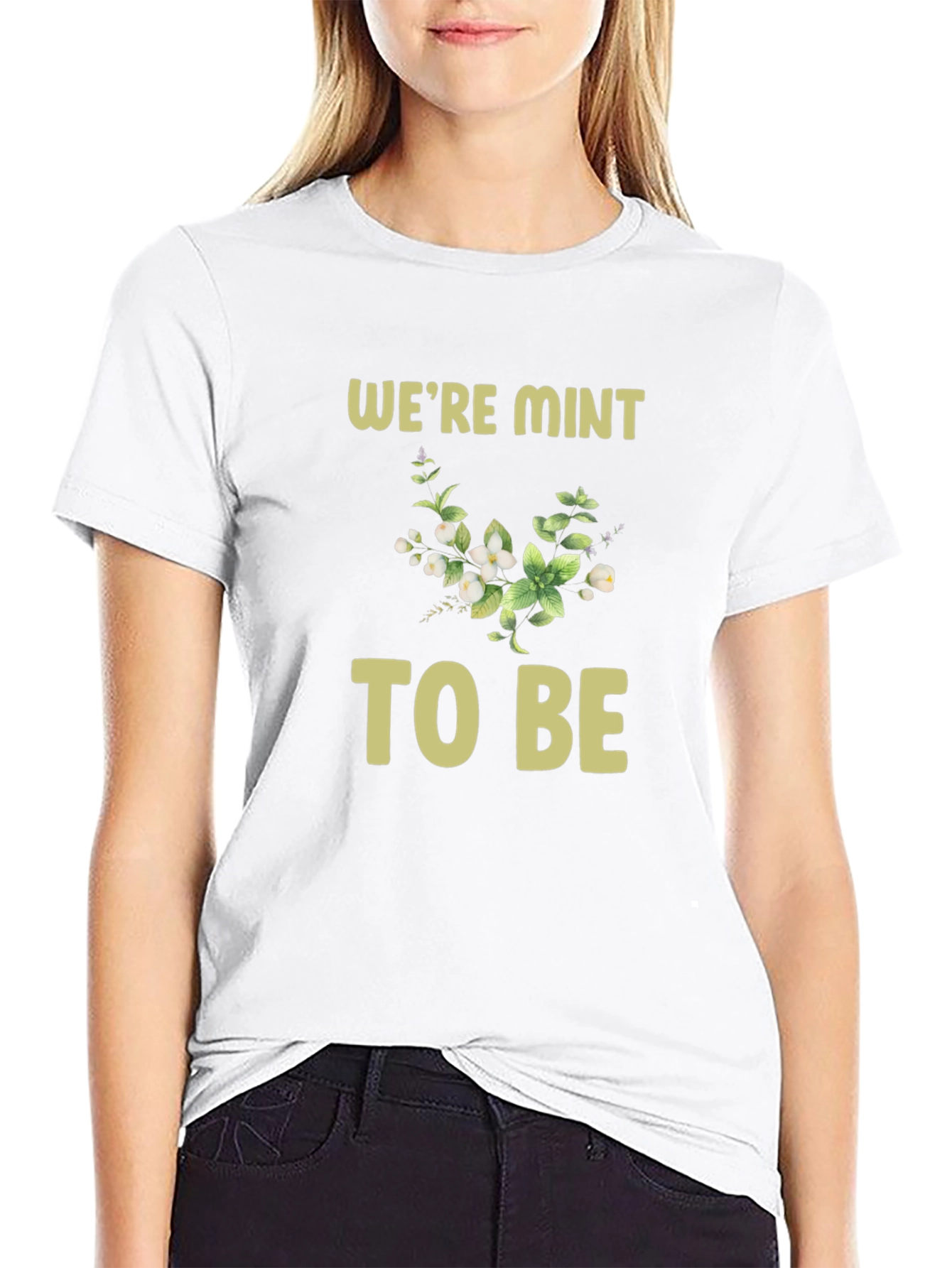 Were Mint to Be Graphic Tee