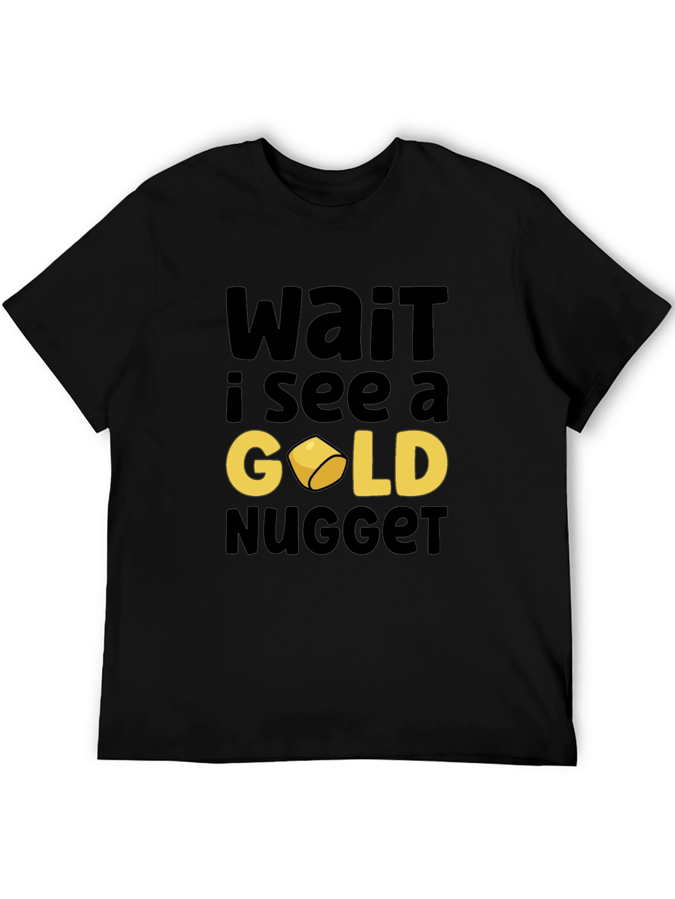 Gold Nugget Graphic Tee - Funny Prospector Shirt
