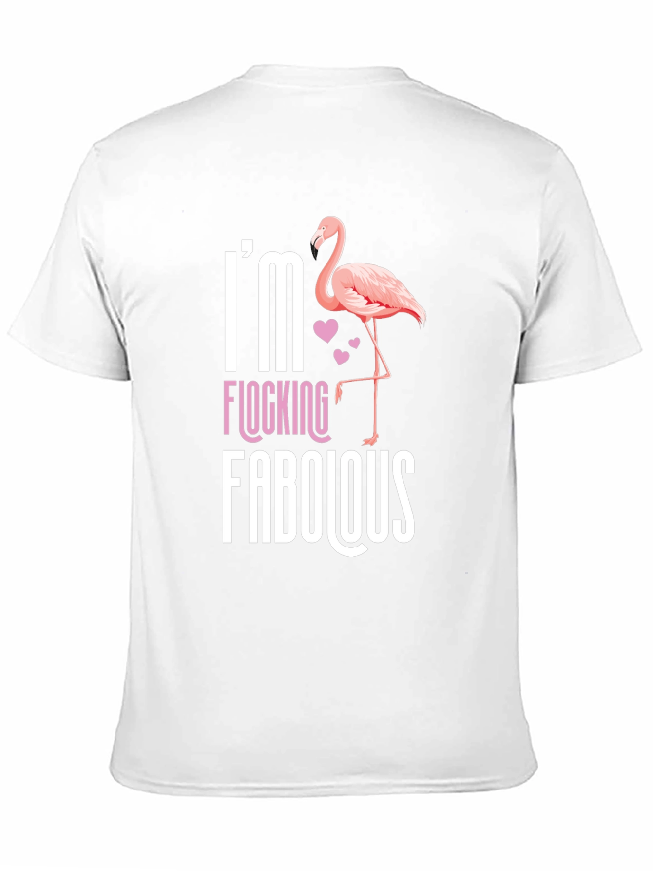 Im Flocking Fabulous T-Shirt