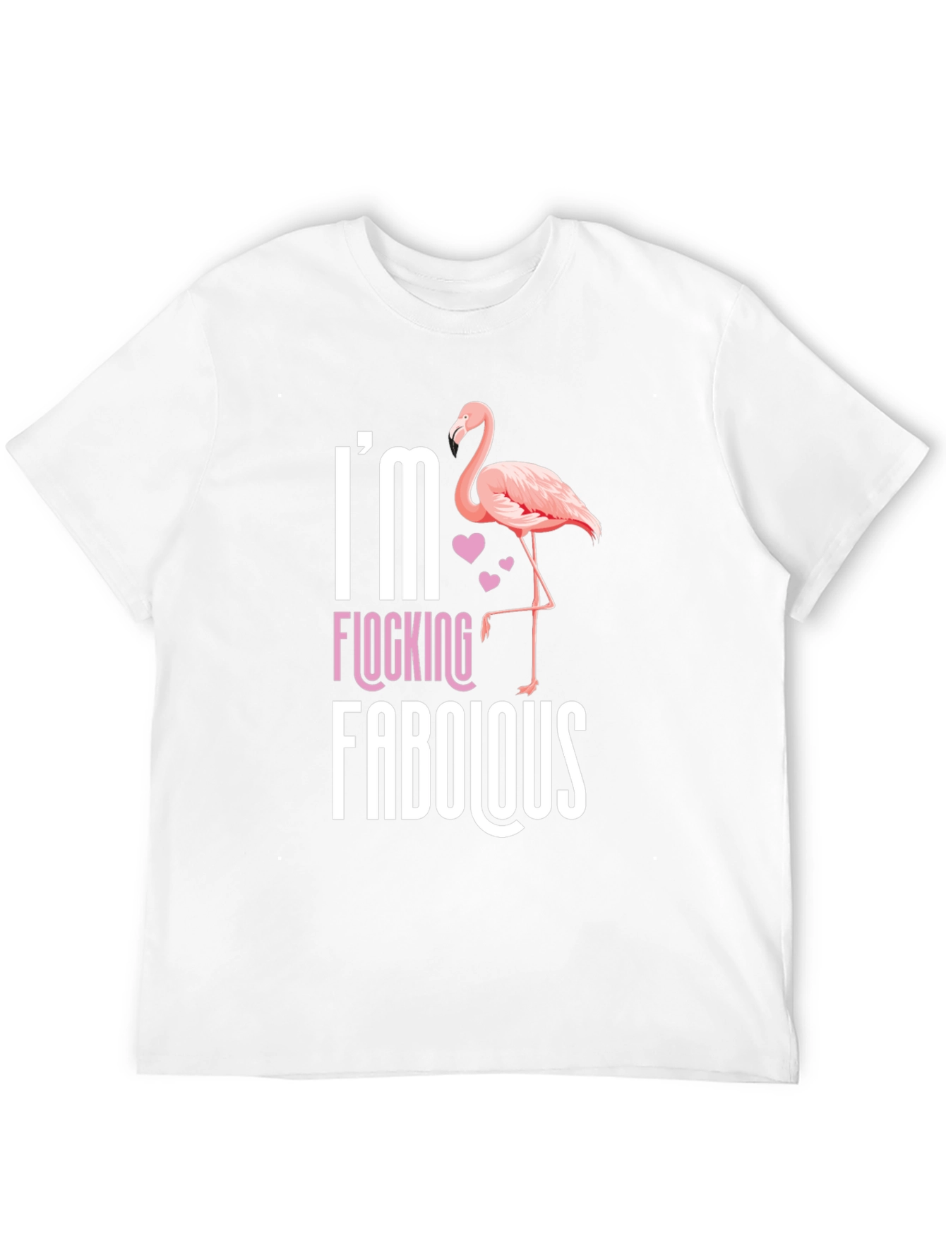 Im Flocking Fabulous T-Shirt