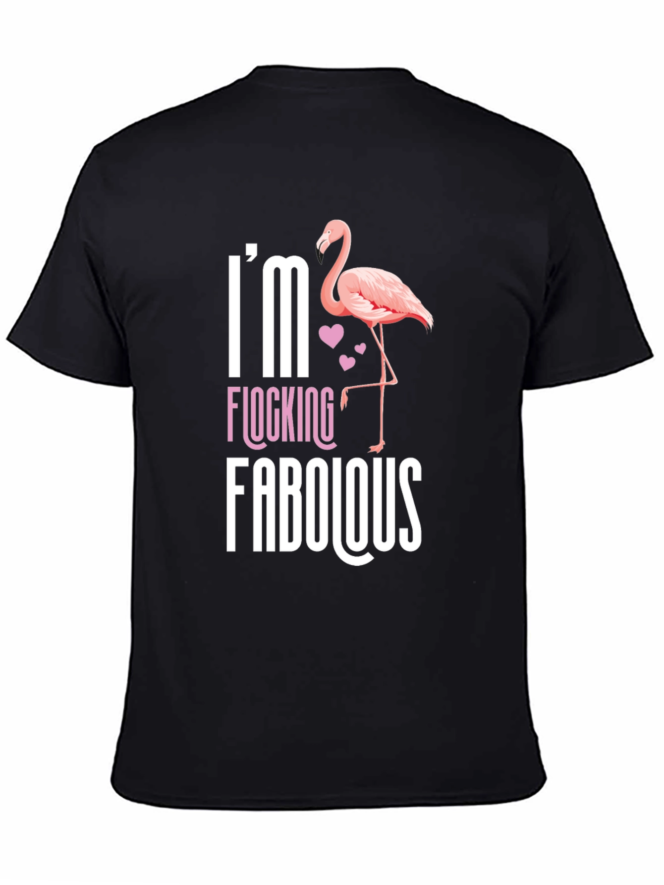 Im Flocking Fabulous T-Shirt