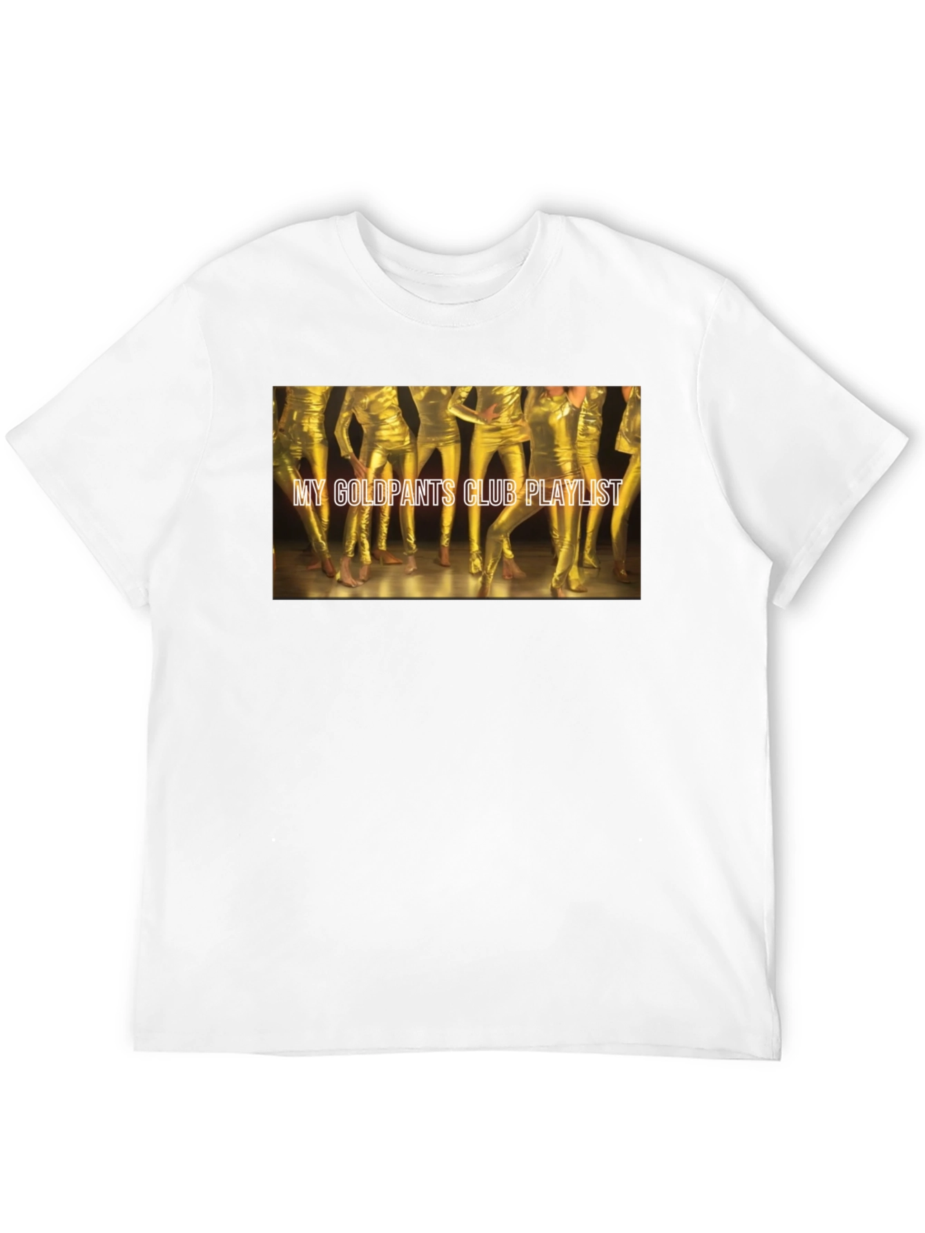 My Gold Pants Club Playlist Tee