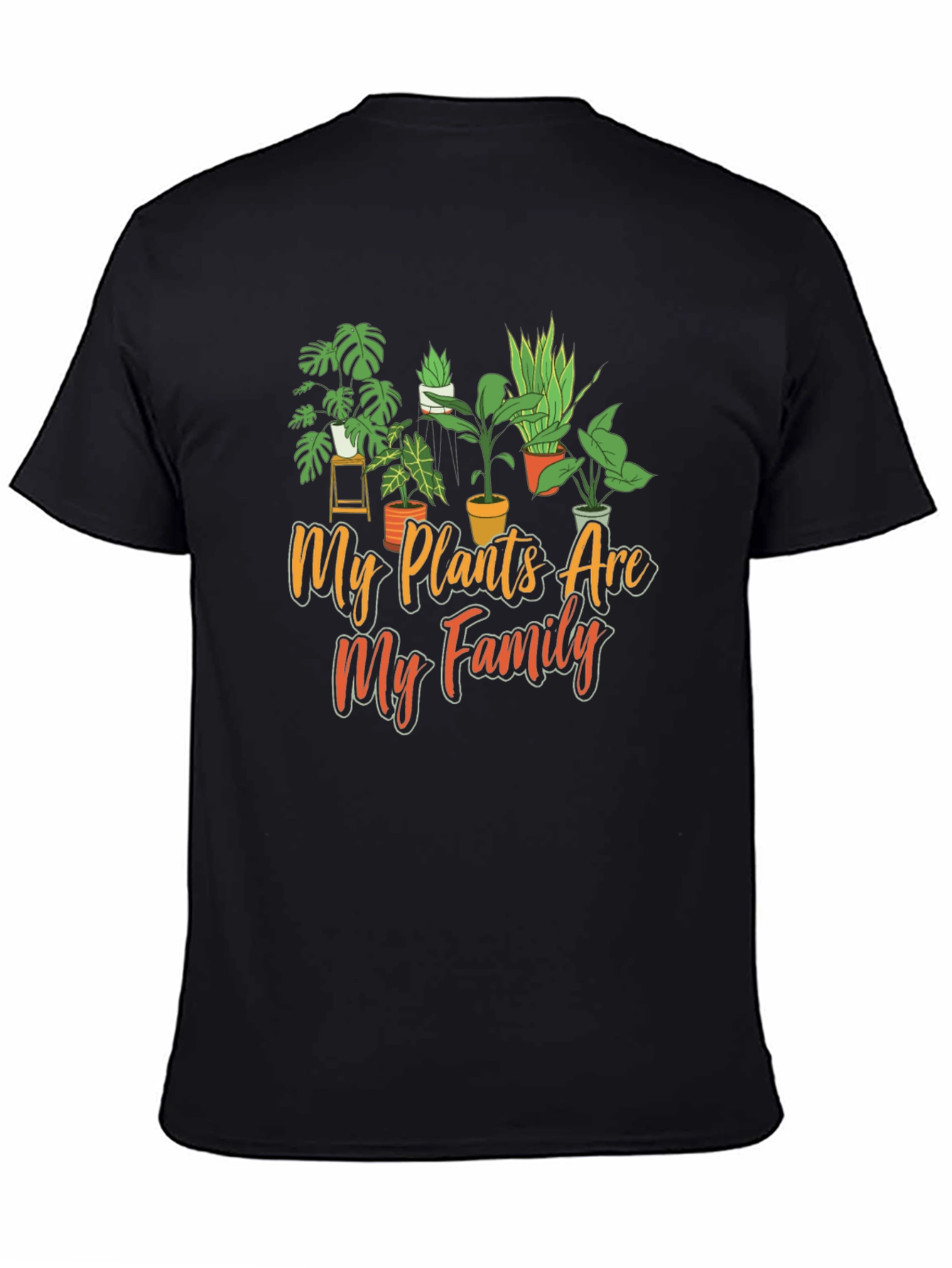 My Plants Are My Family T-Shirt