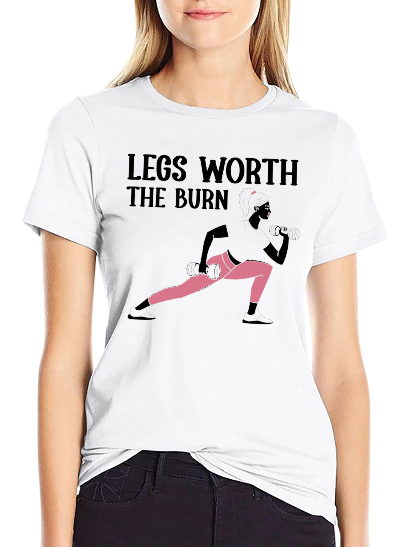 Legs Worth the Burn Workout T-Shirt