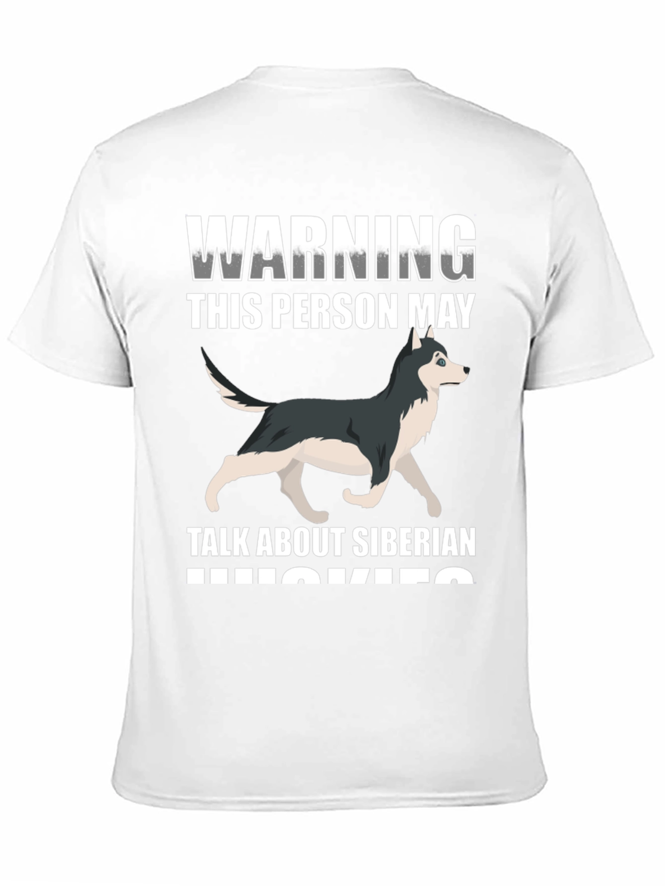 Siberian Husky Warning Graphic T-Shirt