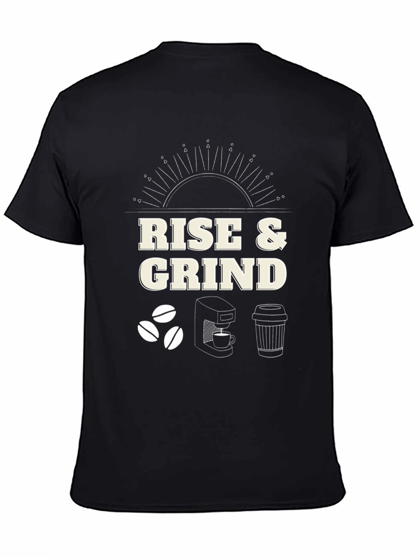 Rise & Grind Coffee T-Shirt