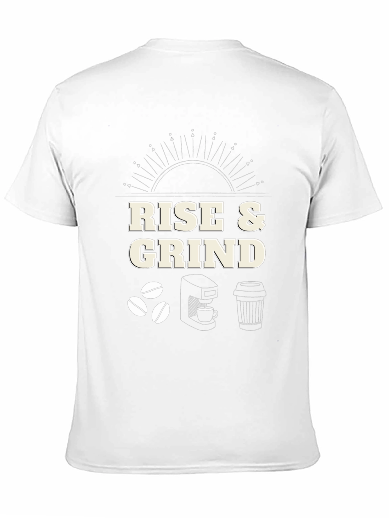 Rise & Grind Coffee T-Shirt
