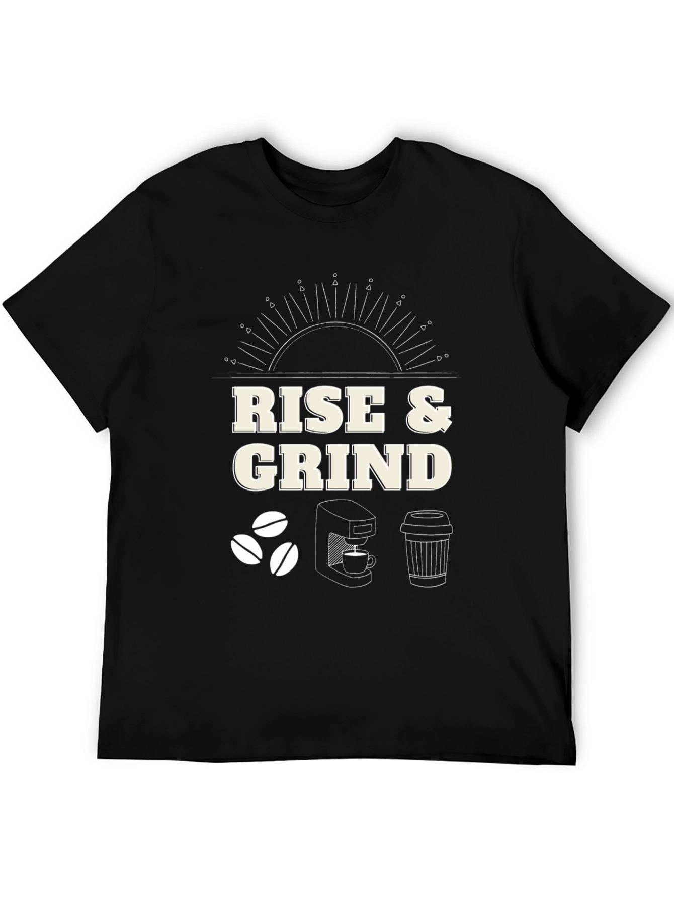 Rise & Grind Coffee T-Shirt