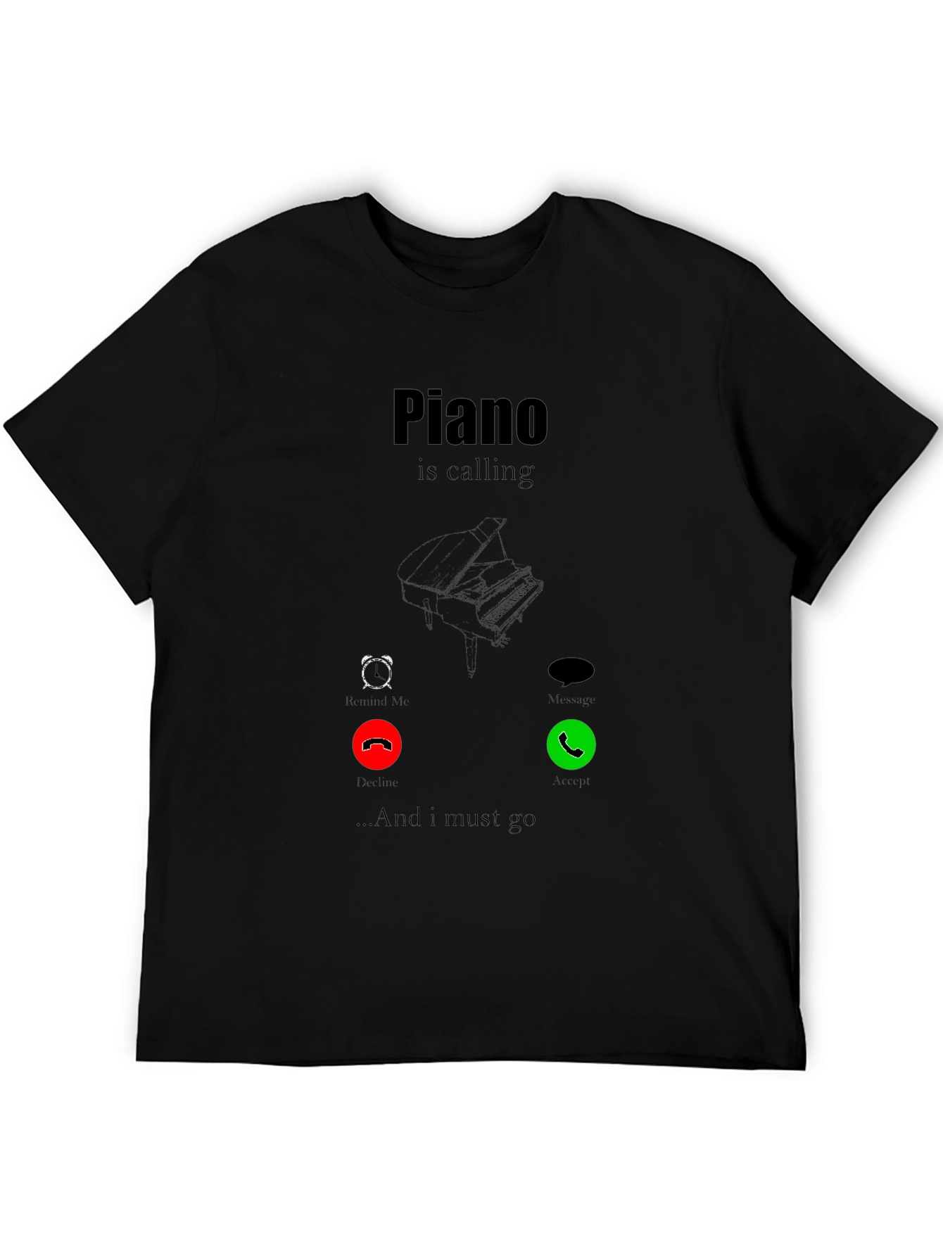 Piano Calling T-Shirt - Music Lover Tee