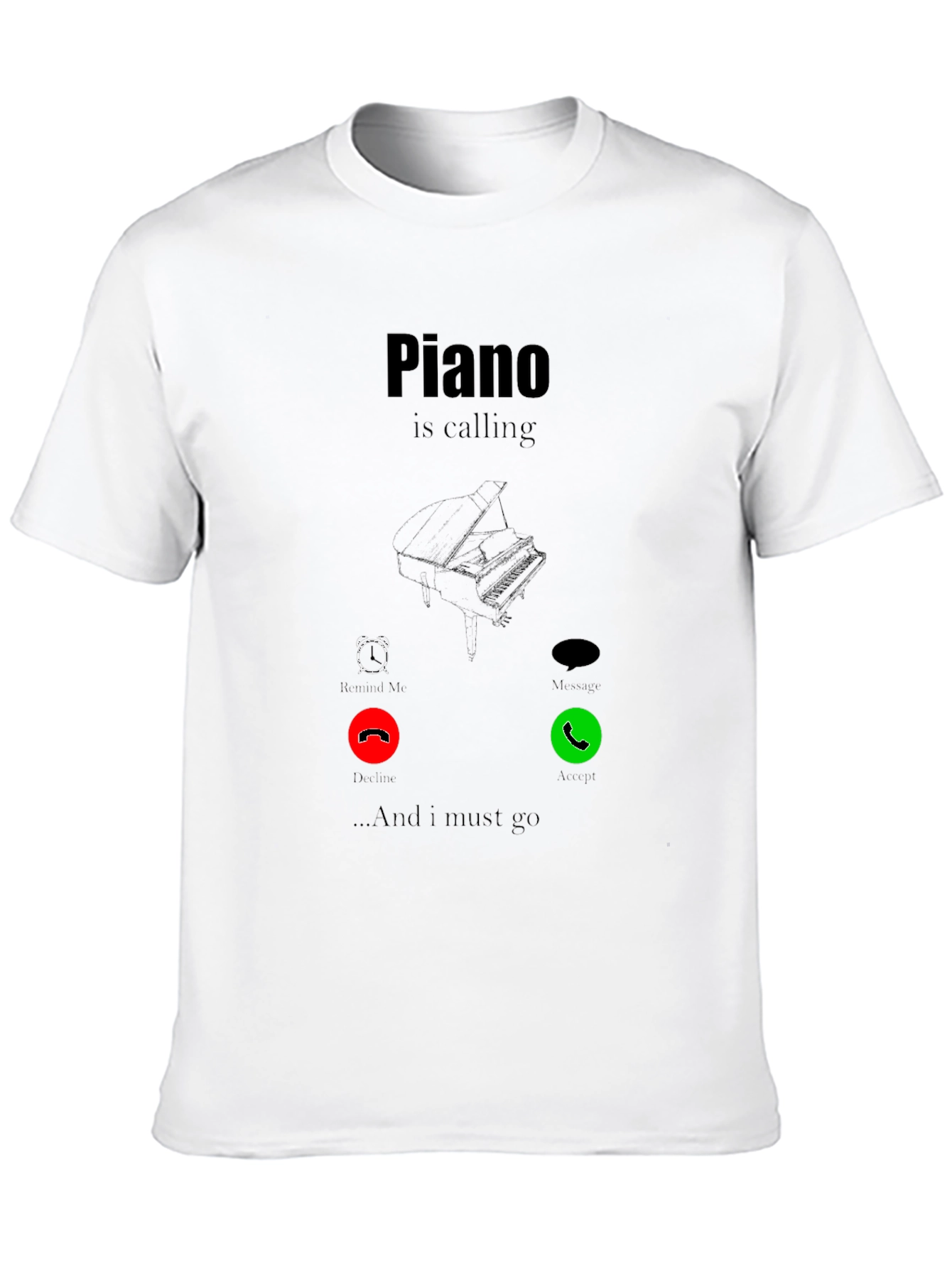 Piano Calling T-Shirt - Music Lover Tee