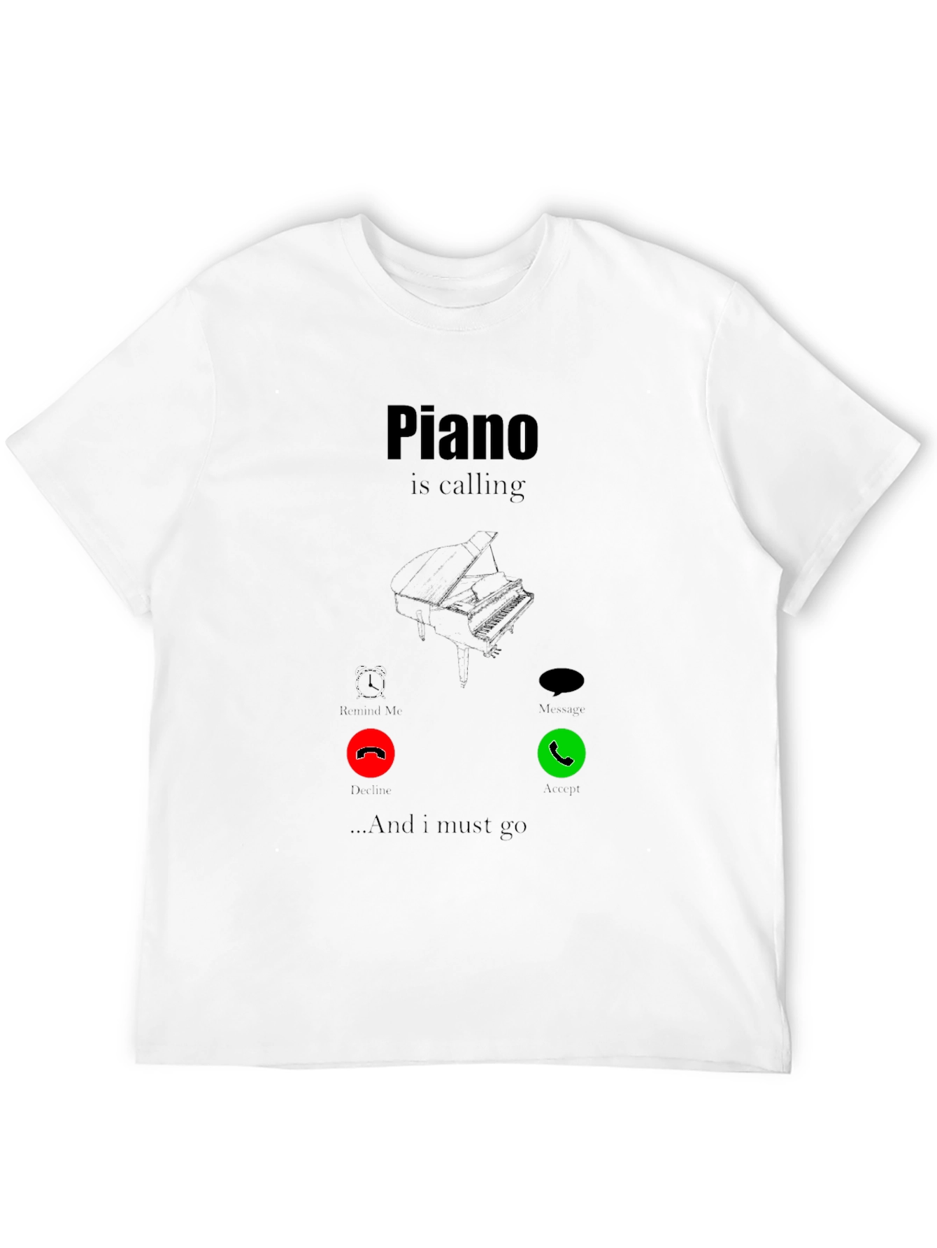 Piano Calling T-Shirt - Music Lover Tee