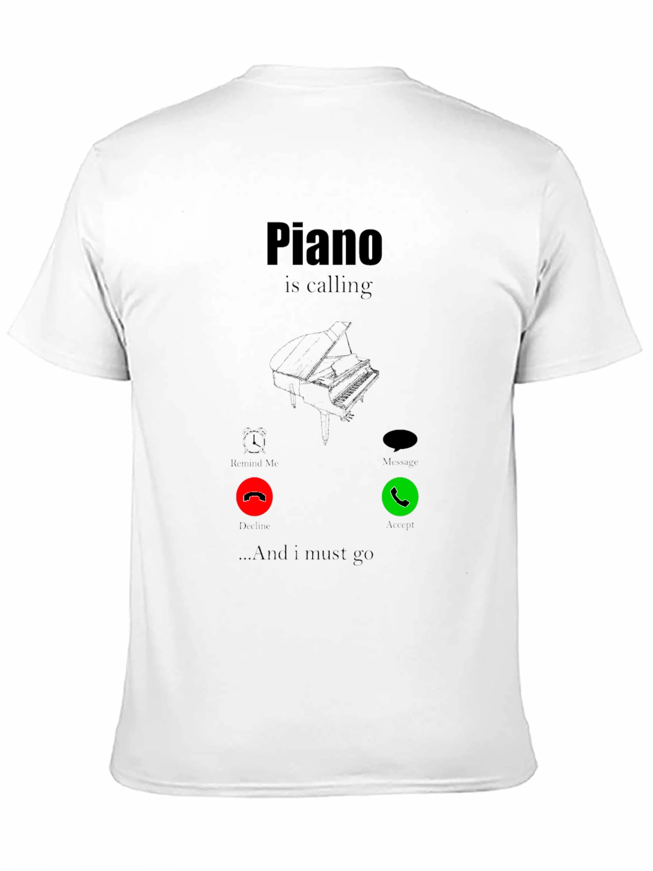 Piano Calling T-Shirt - Music Lover Tee