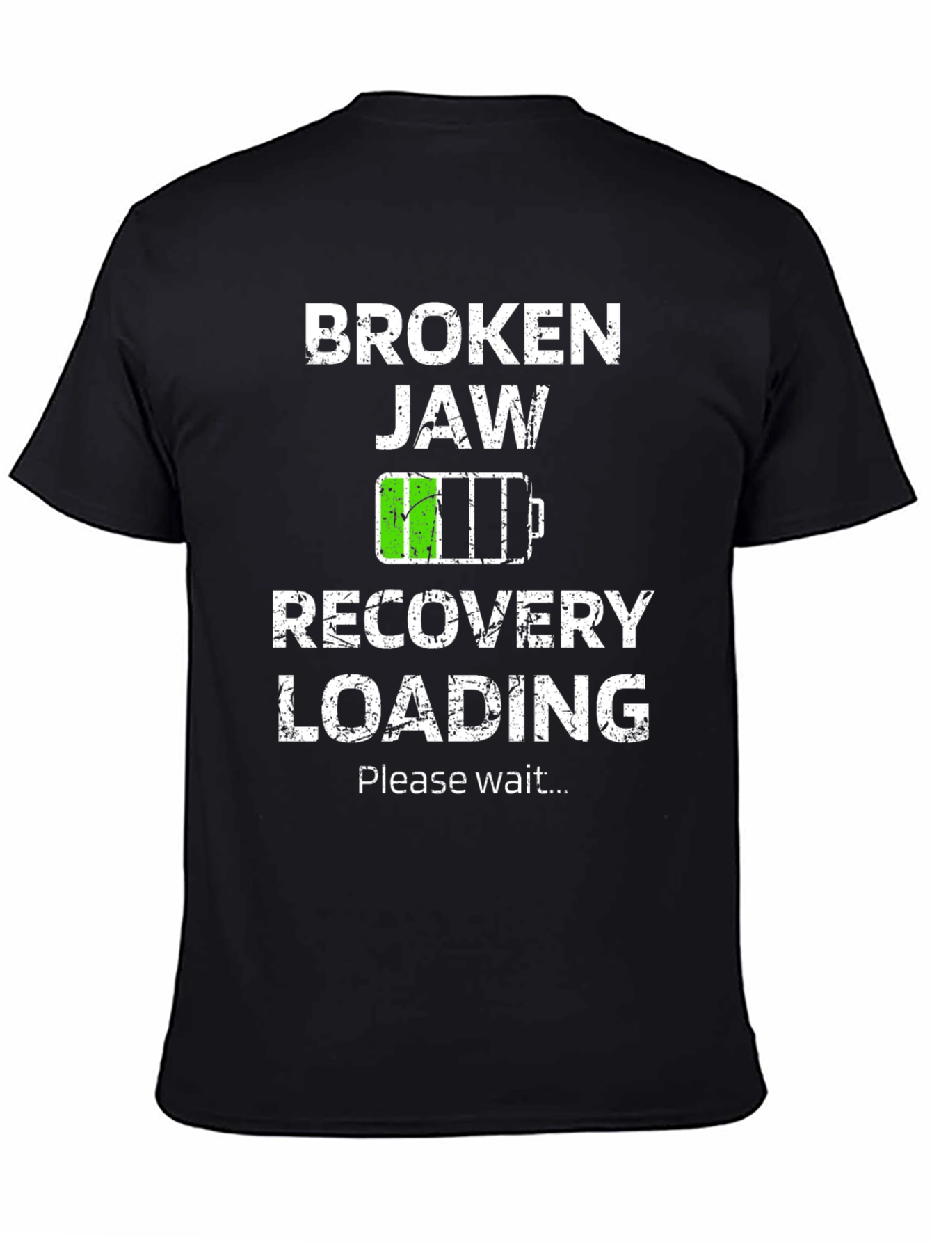 Broken Jaw Recovery Loading T-Shirt
