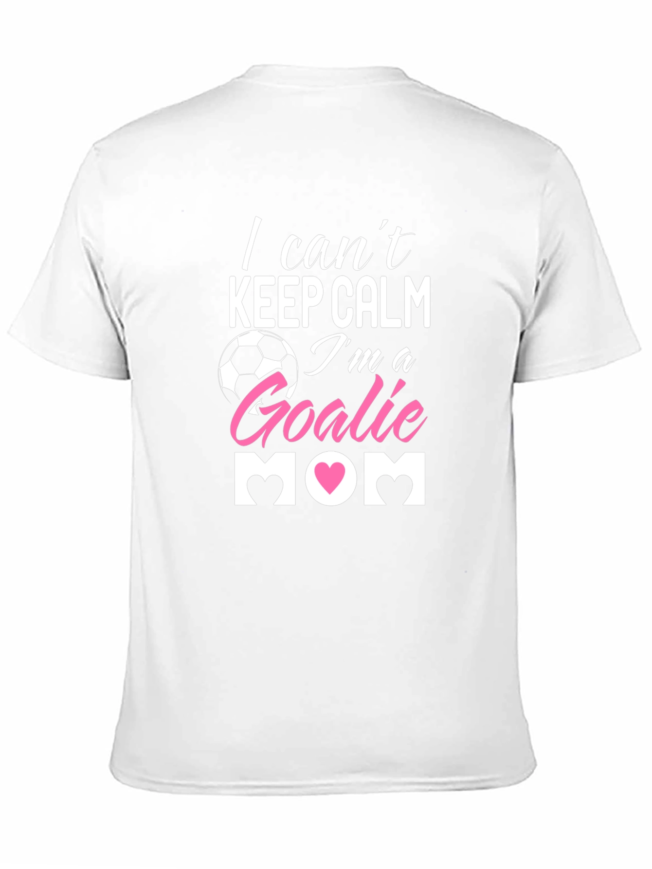 Im a Goalie Mom T-Shirt