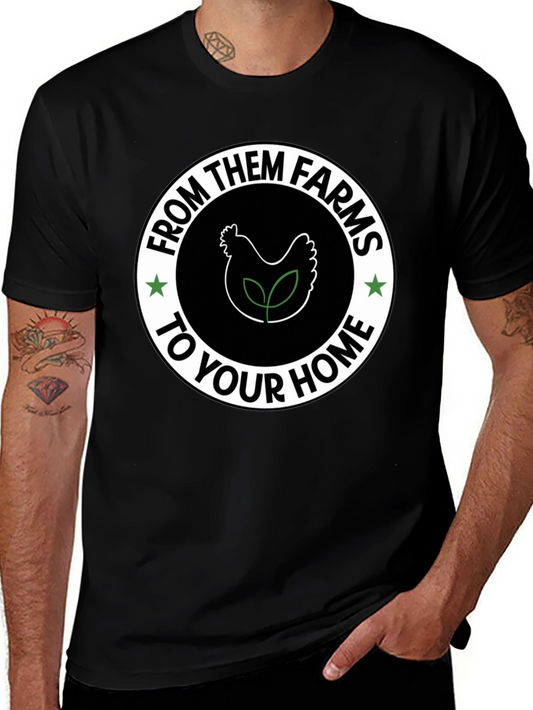 Farm Fresh T-Shirt - From Them Farms To Your Home Tee
