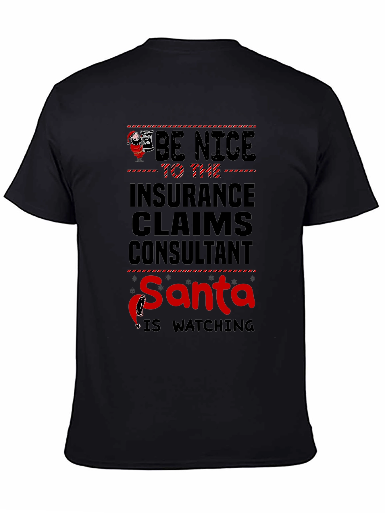 Insurance Claims Consultant Santa Watching T-Shirt