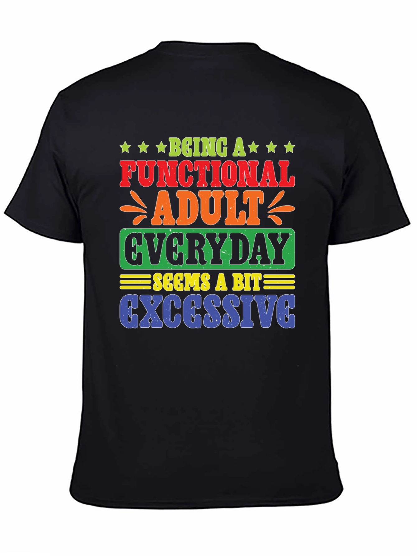 Funny Sarcastic Adulting T-Shirt
