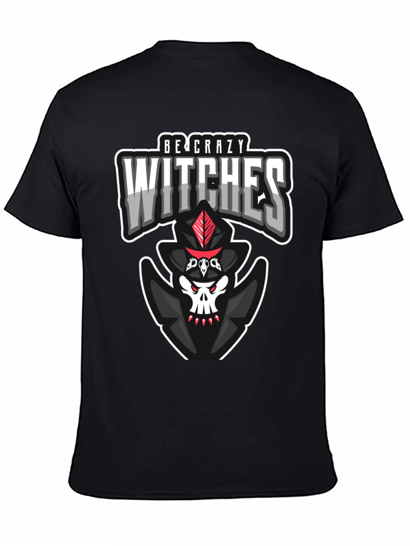 Be Crazy Witches Graphic T-Shirt