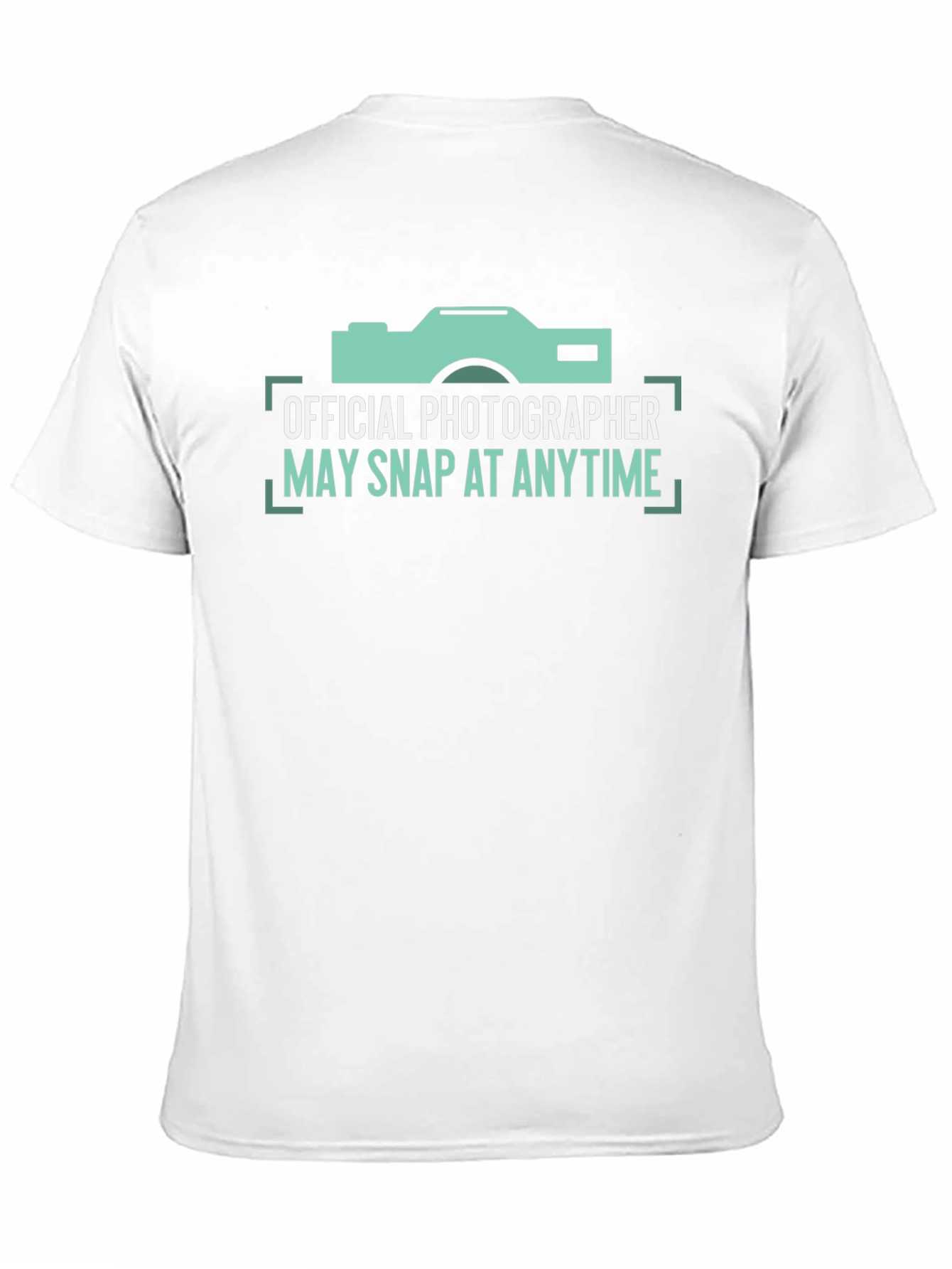 Official Photographer May Snap At Anytime T-Shirt