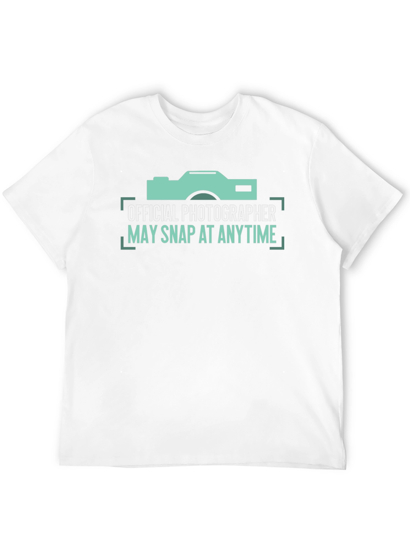 Official Photographer May Snap At Anytime T-Shirt