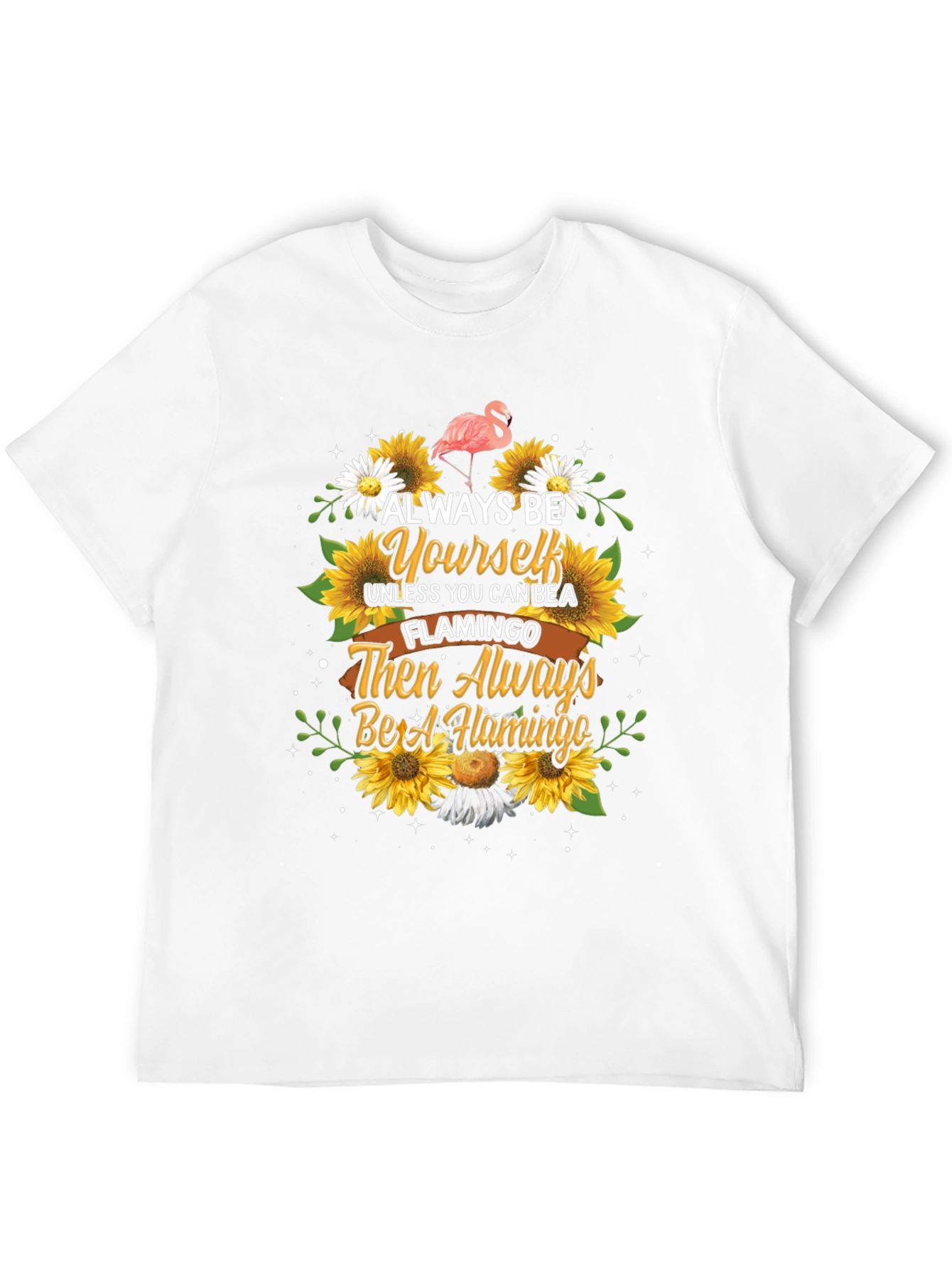 Always Be Yourself Flamingo Graphic Tee