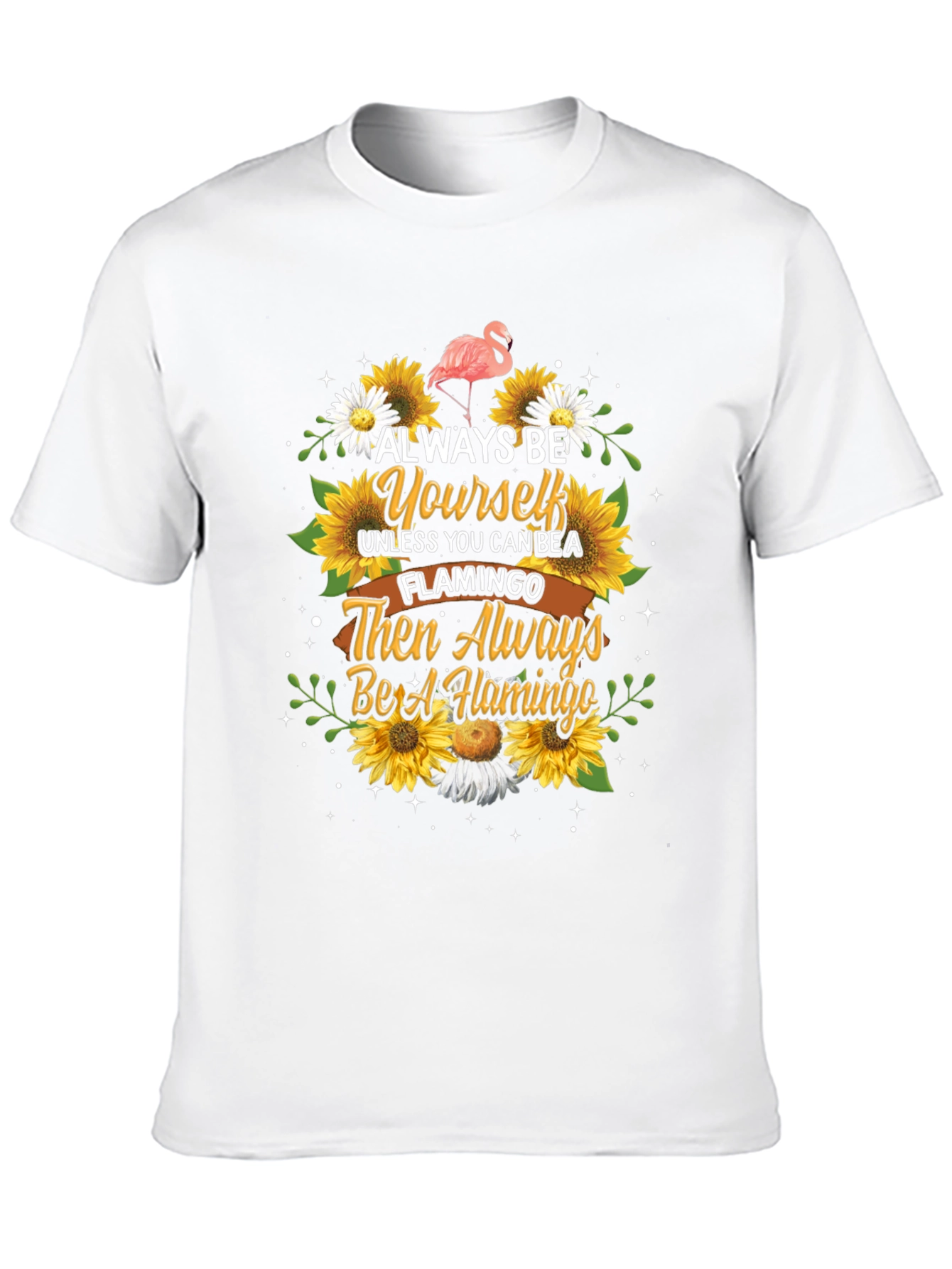Always Be Yourself Flamingo Graphic Tee