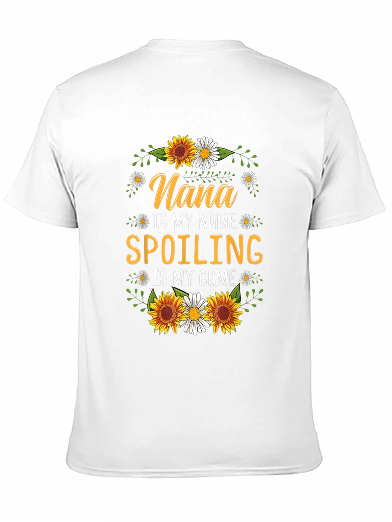 Nana Spoiling Game T-Shirt