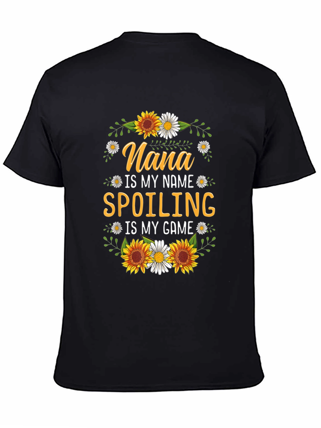 Nana Spoiling Game T-Shirt