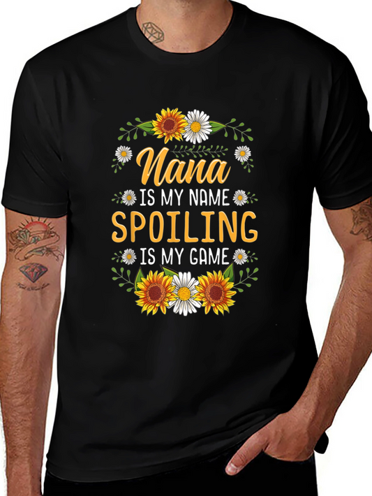 Nana Spoiling Game T-Shirt
