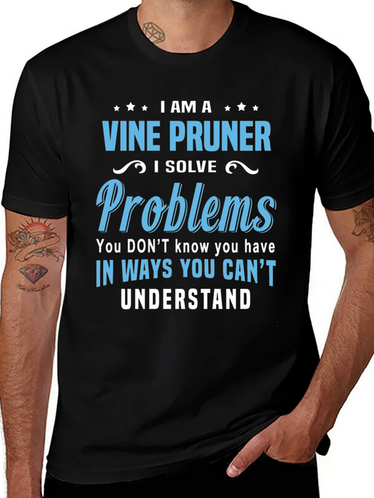 Vine Pruner T-Shirt: Problem Solver Design
