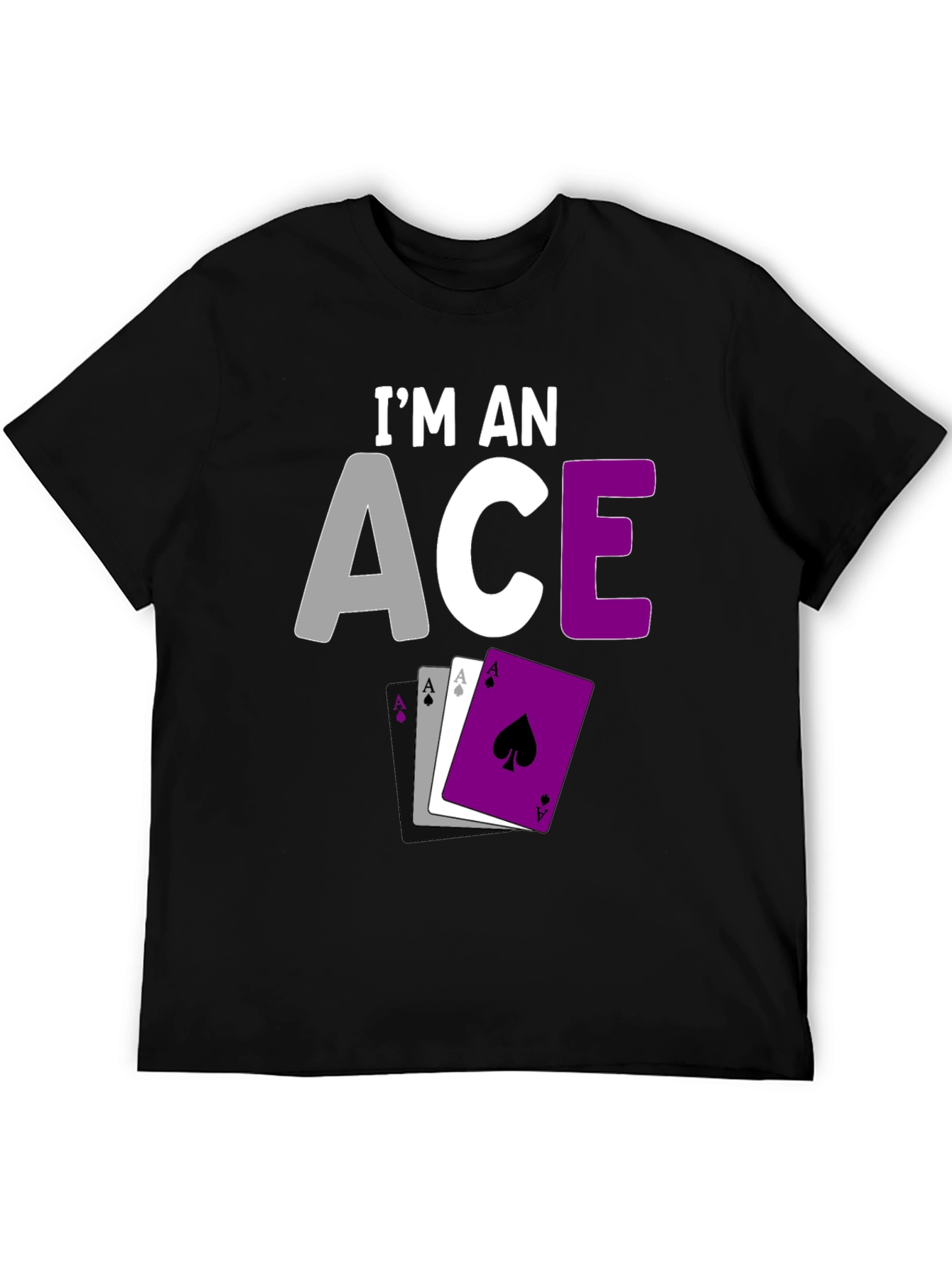 Im an Ace Pride T-Shirt