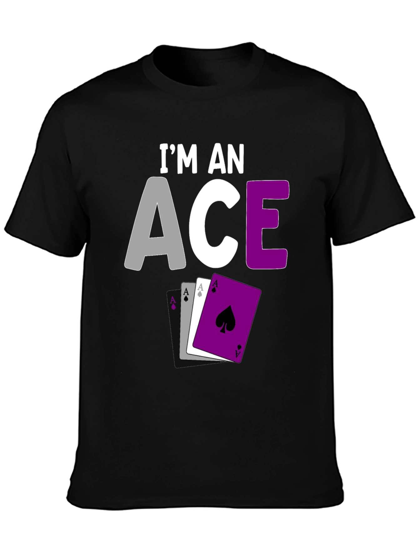 Im an Ace Pride T-Shirt