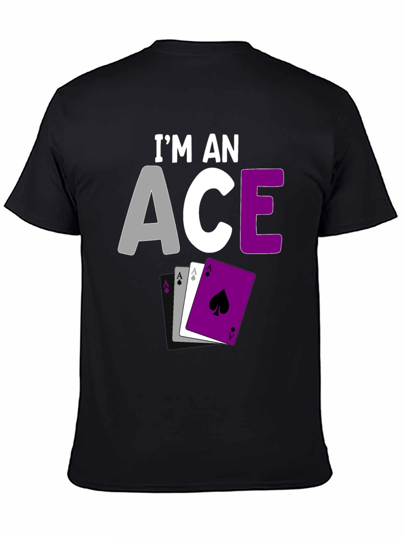 Im an Ace Pride T-Shirt