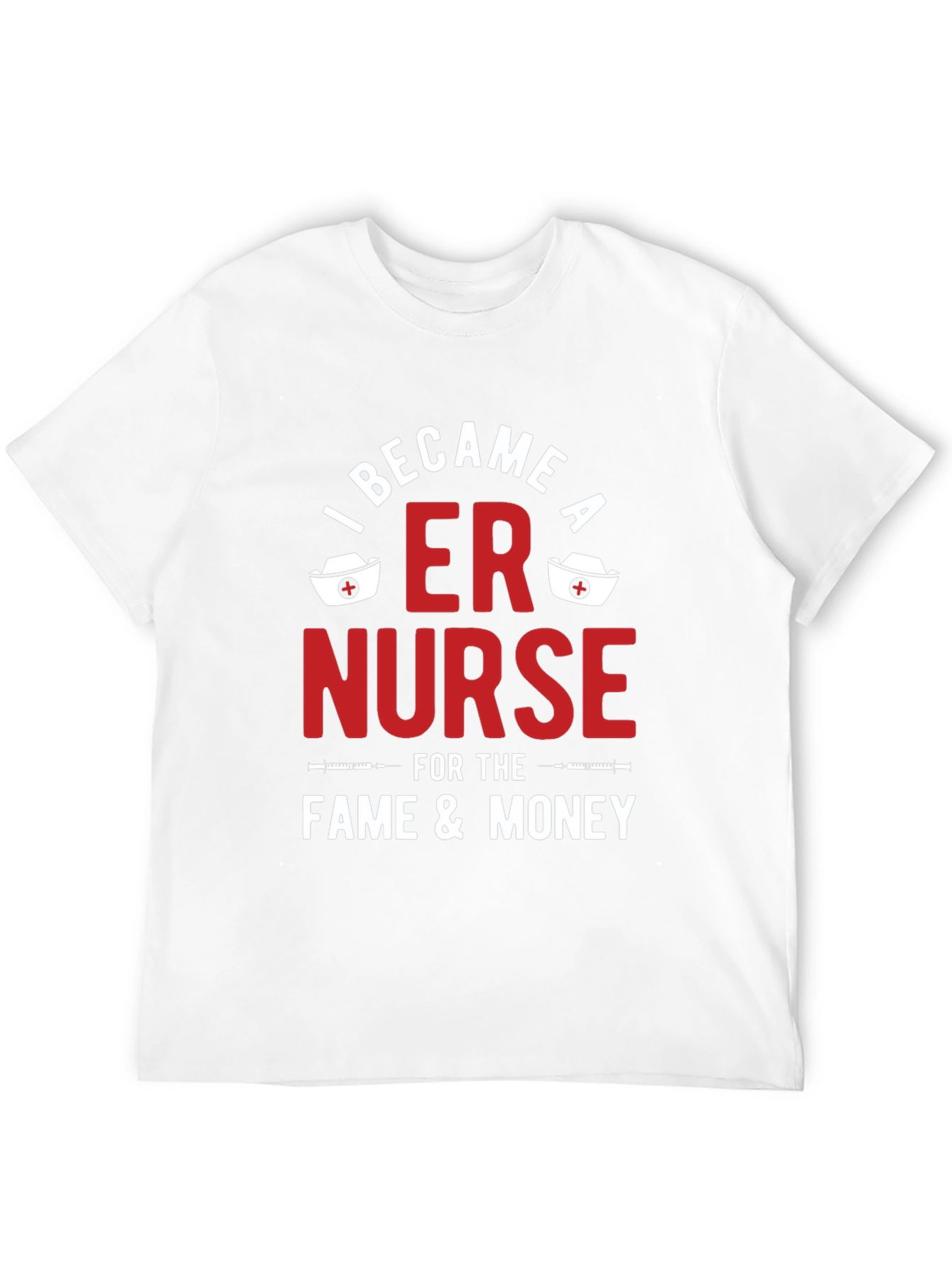 I Became a ER Nurse T-Shirt