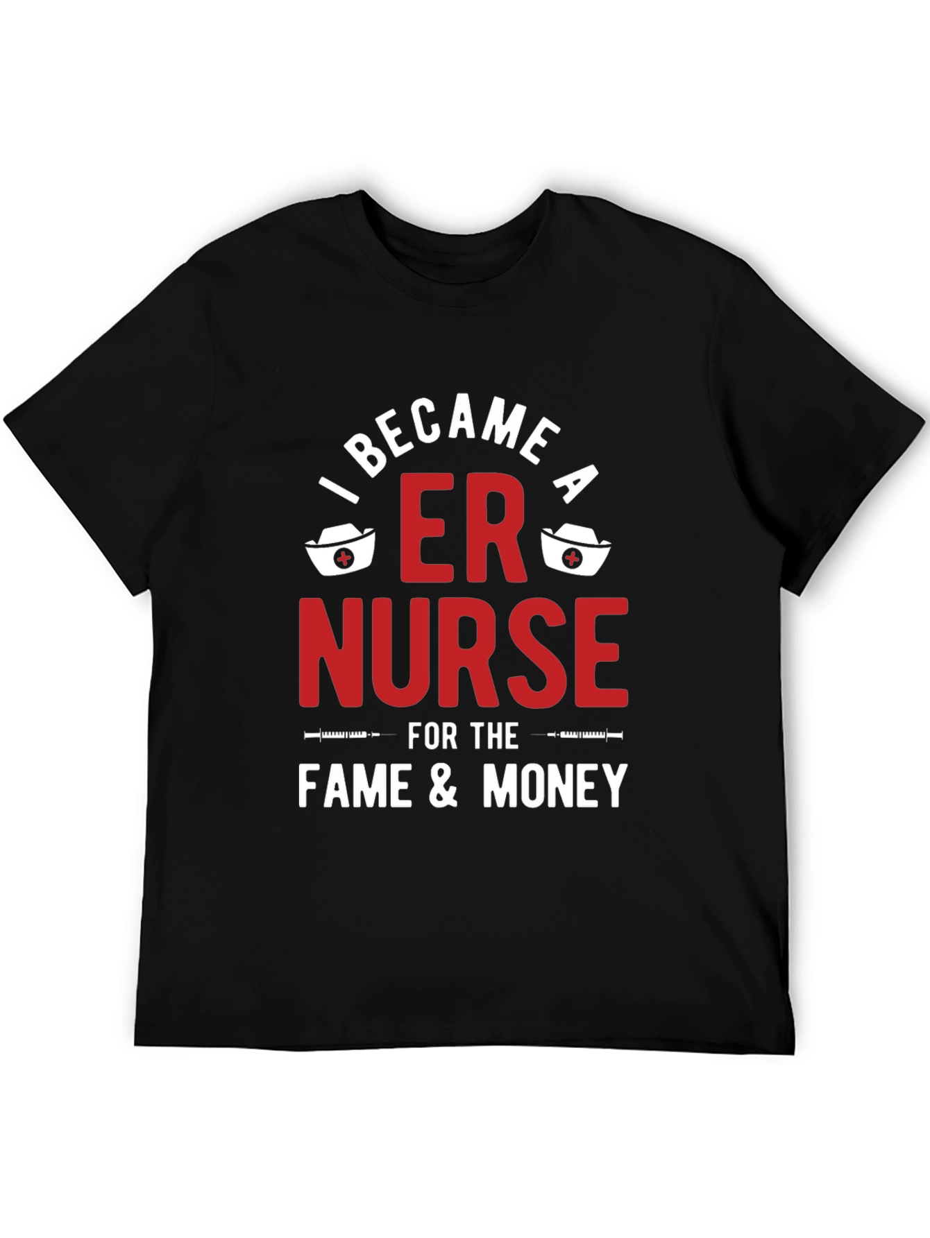 I Became a ER Nurse T-Shirt